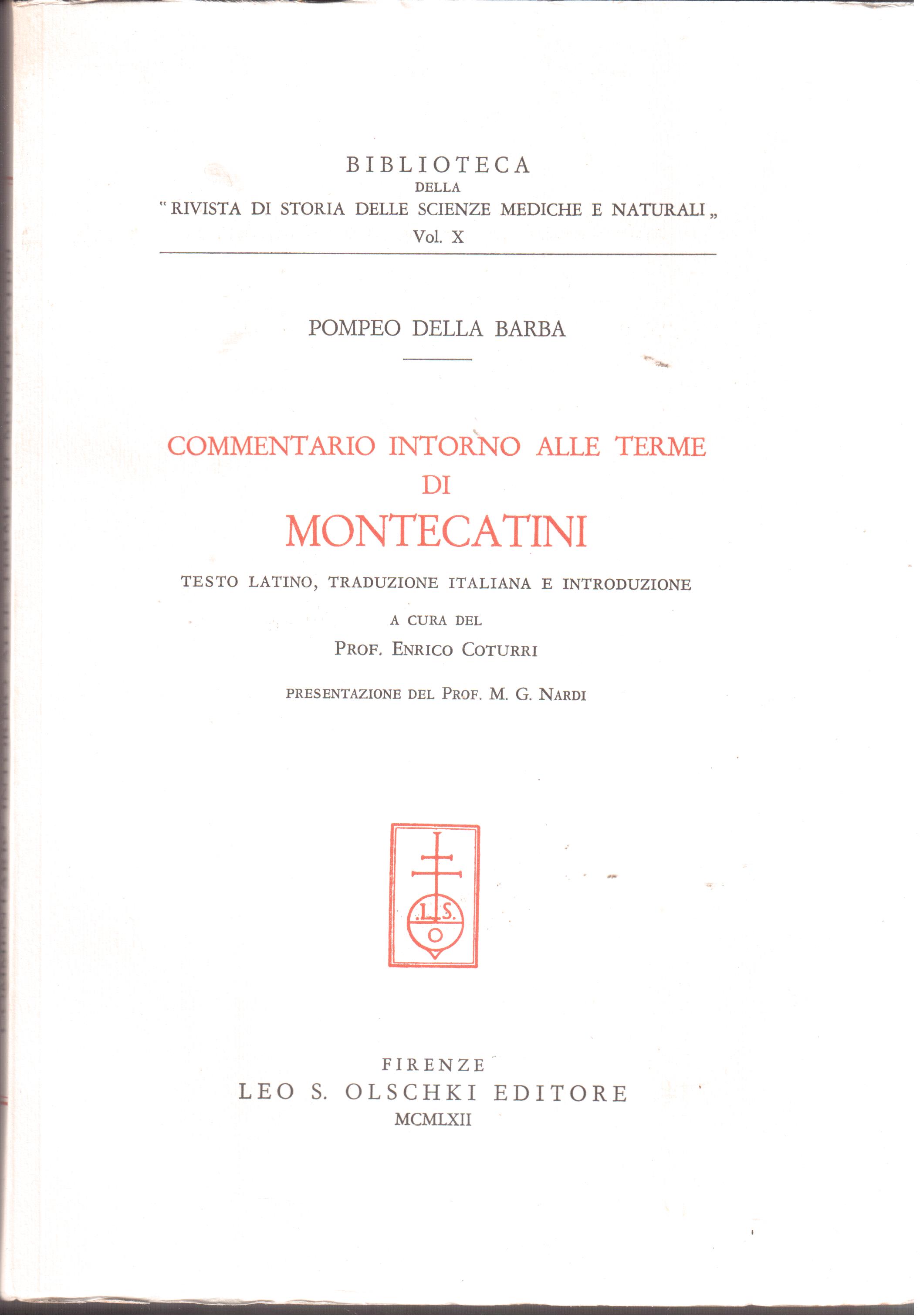 Commentario intorno alle terme di Montecatini Testo latino,traduzione italiana e …