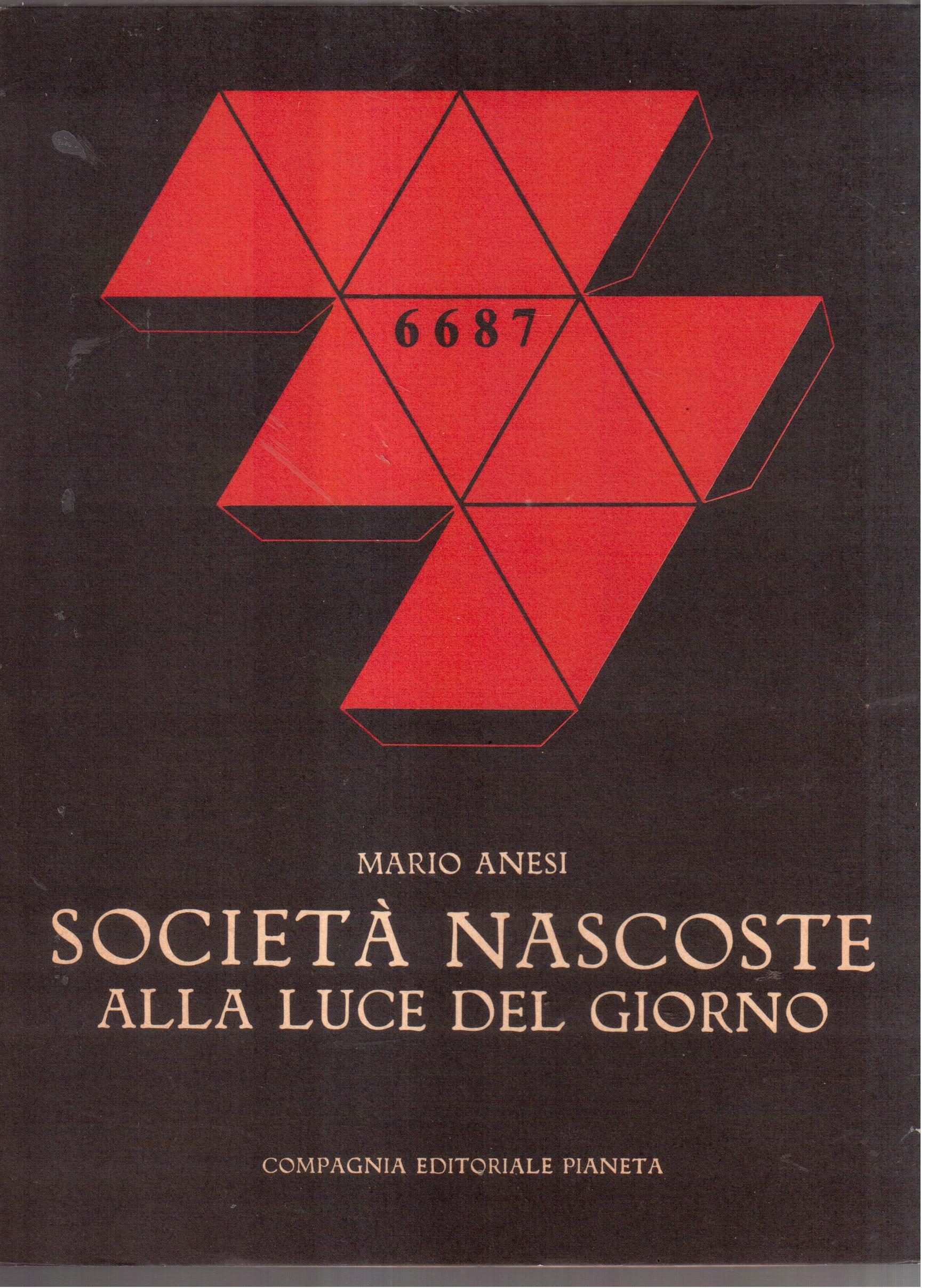 Conversazione del signor Mario Anesi intorno alle società comunque nascoste …