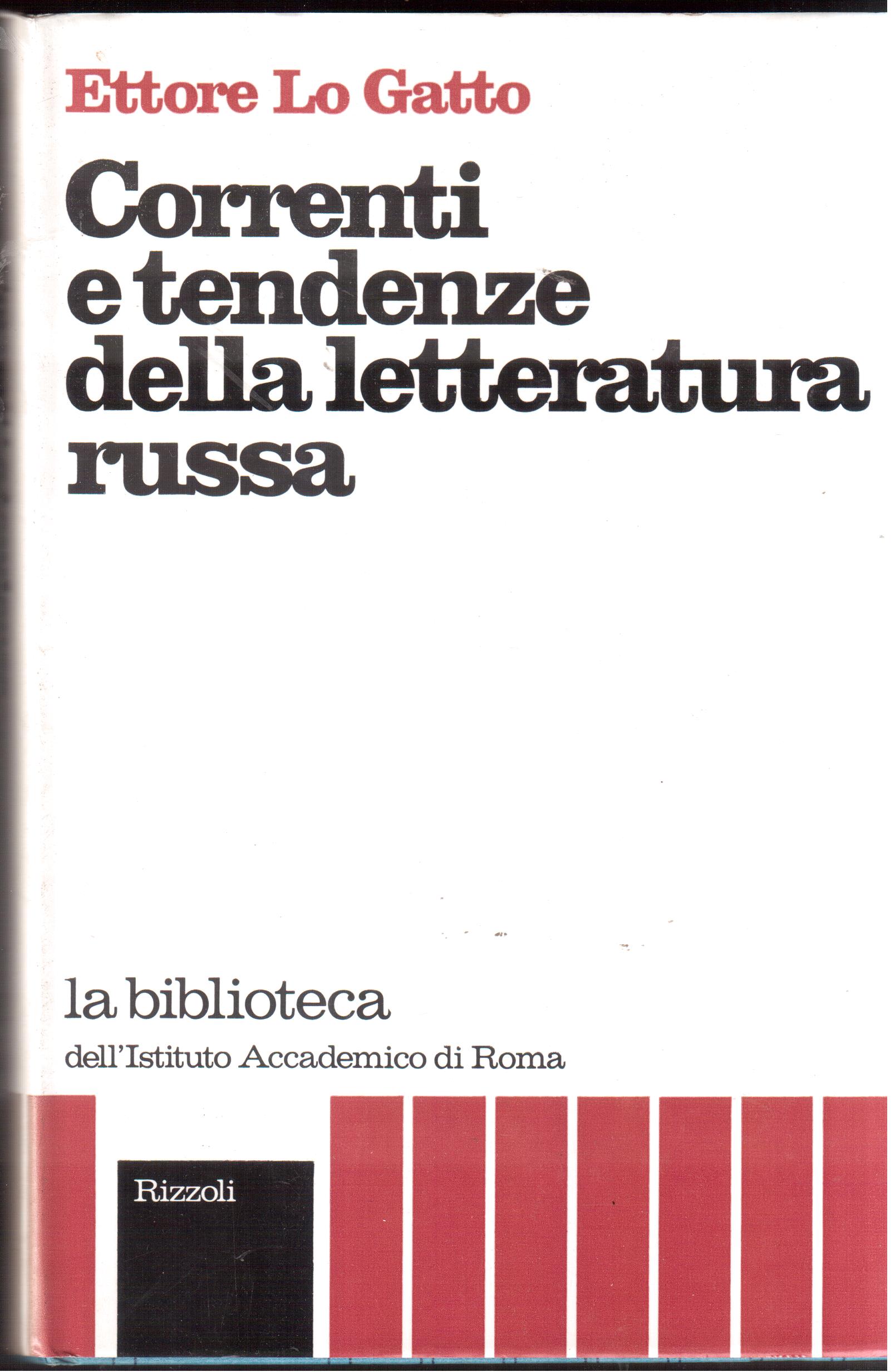 Correnti e tendenze della letteratura russa Dalle origini a oggi