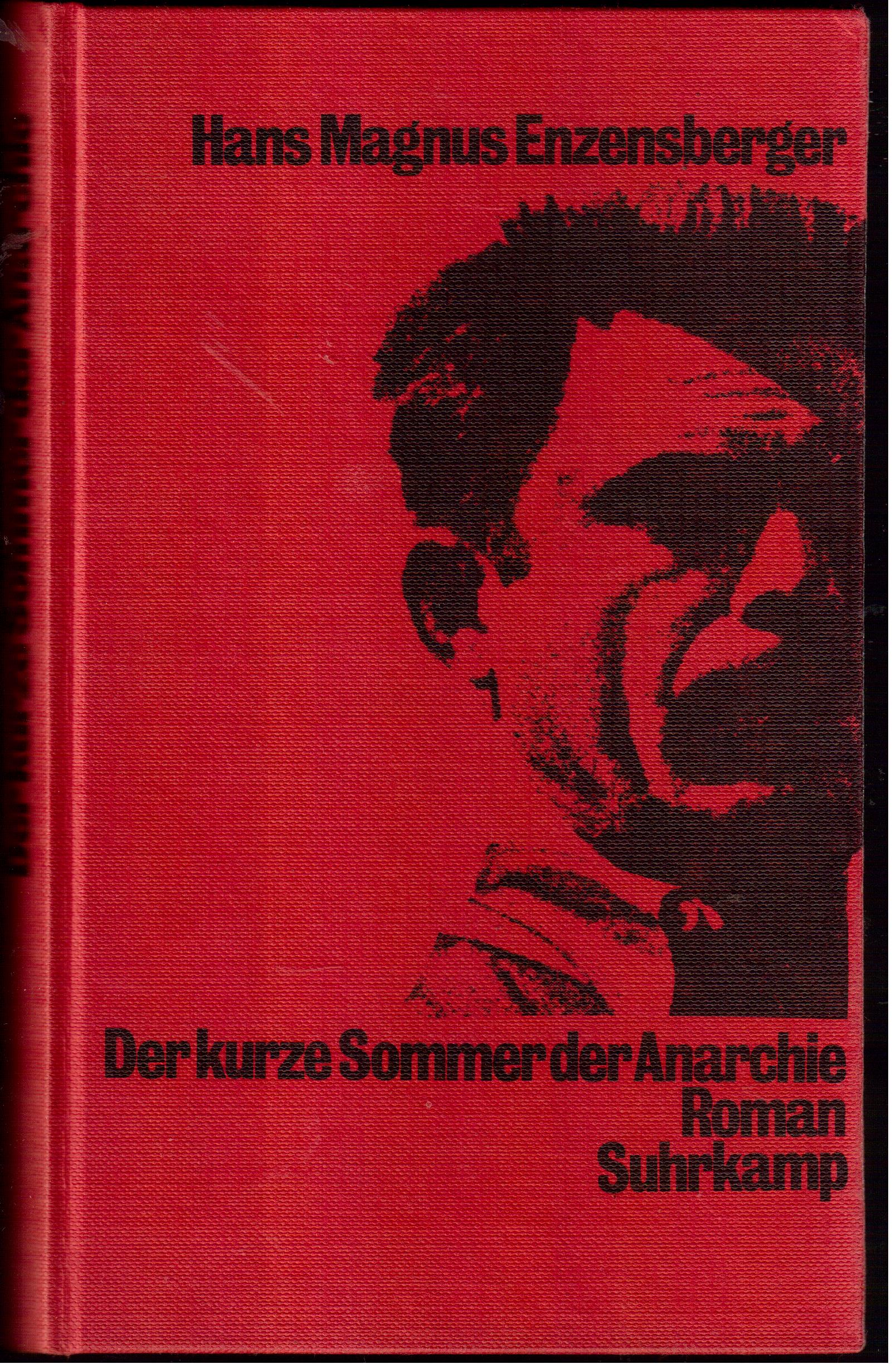 Der Kurze Sommer der Anarchie Buenaventura Durrutis Leben und Tod