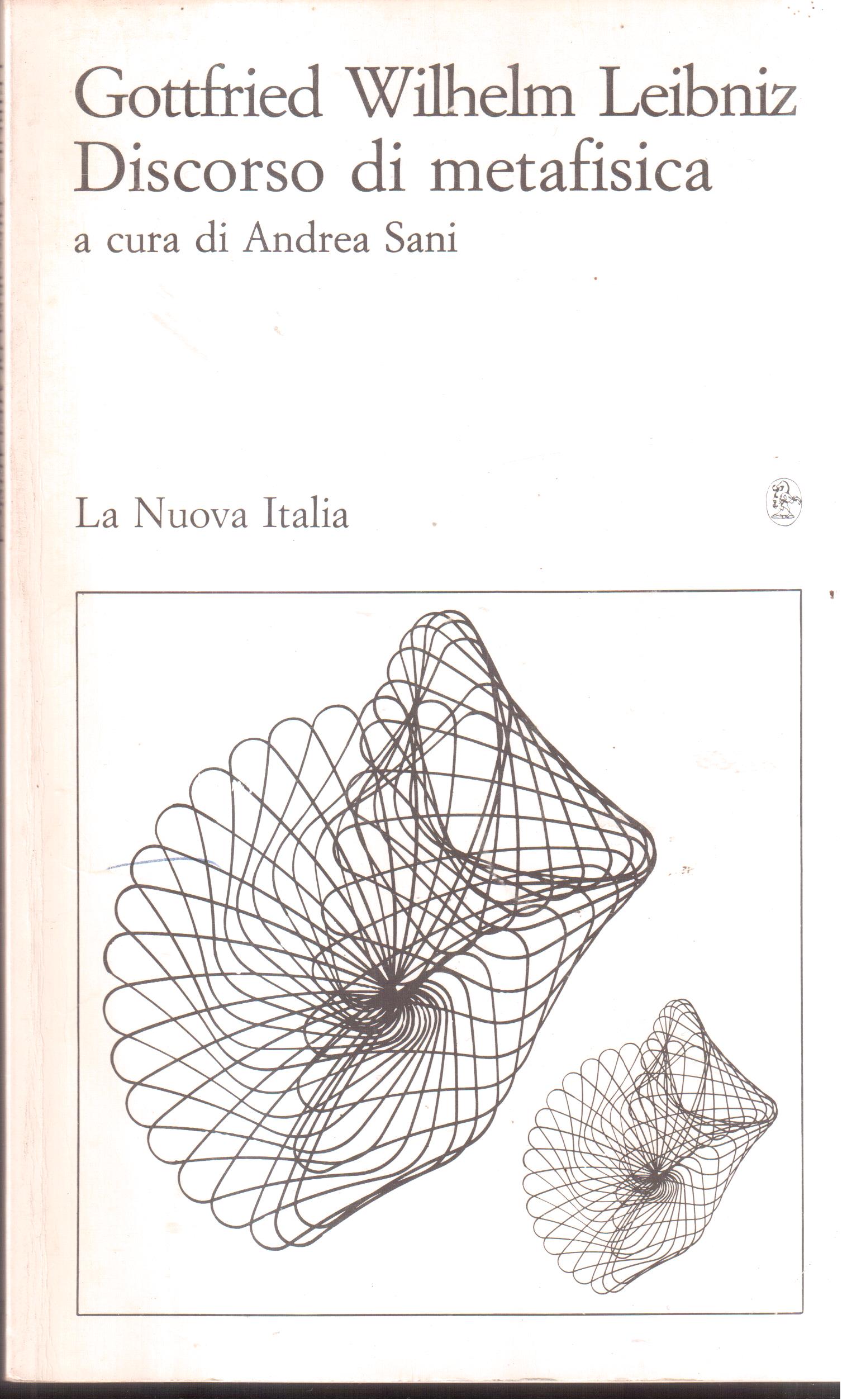 Discorso di metafisica- a cura di Andrea Sani