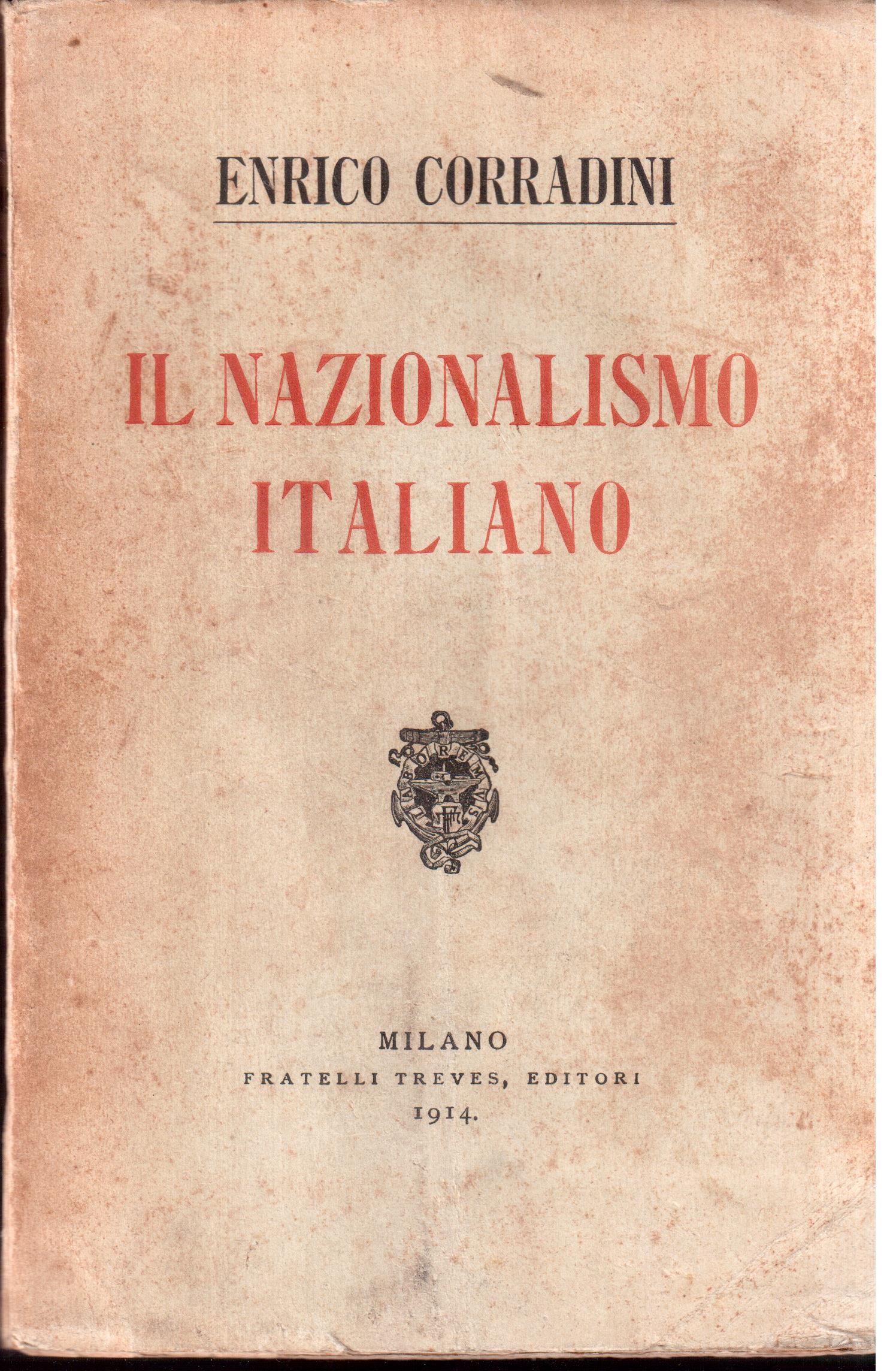 Enrico Corradini- Il nazionalismo Italiano