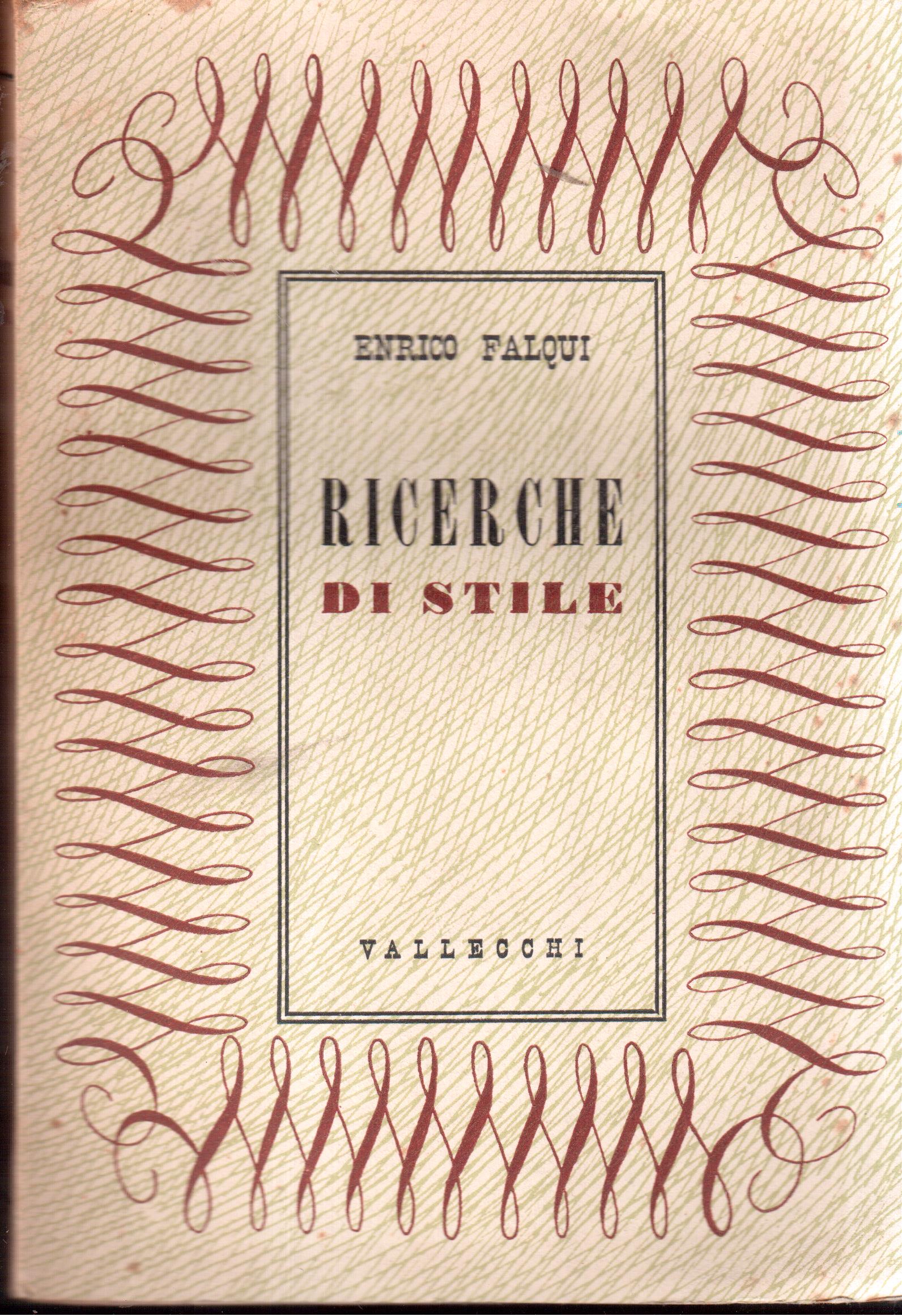 Enrico Falqui - Ricerche di stile