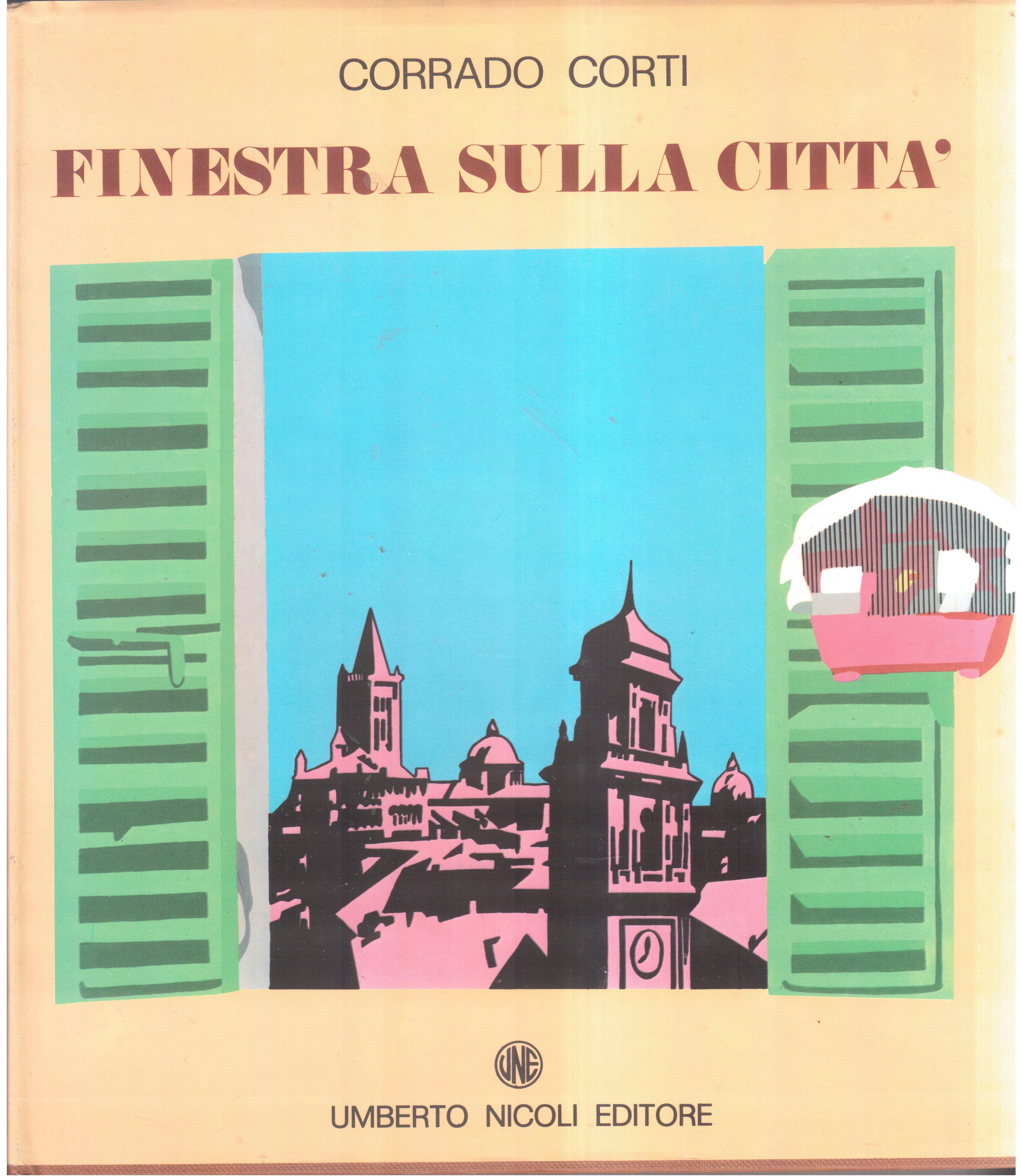 Finestra sulla città ( Parma )