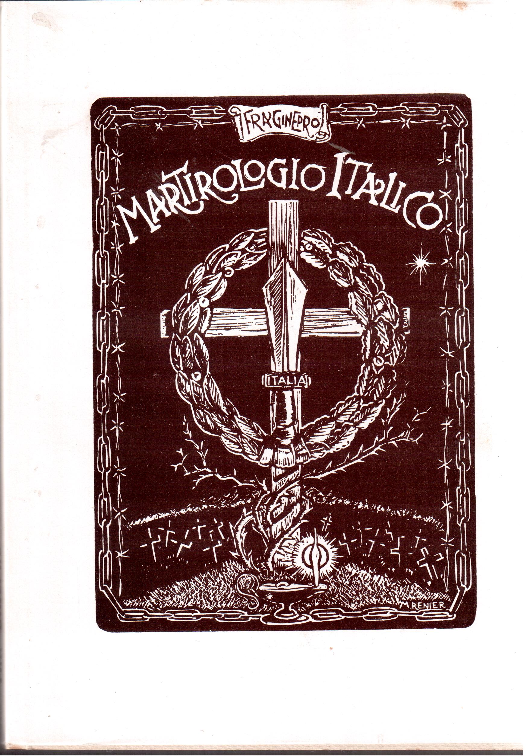 Fra Ginepro- Martirologio della Repubblica Sociale