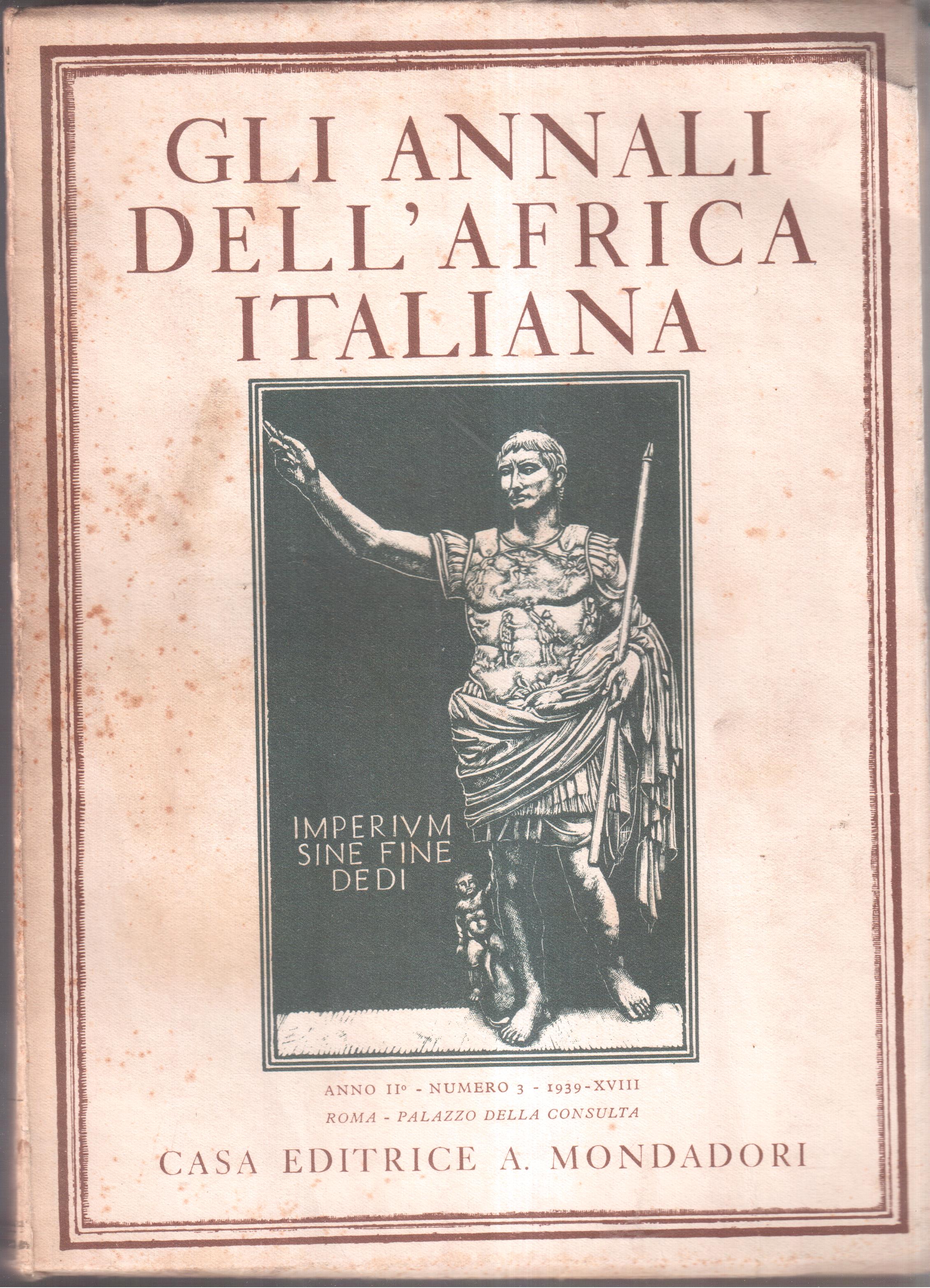 Gli Annali dell'Africa Italiana - Anno II°- numero 3- 1939