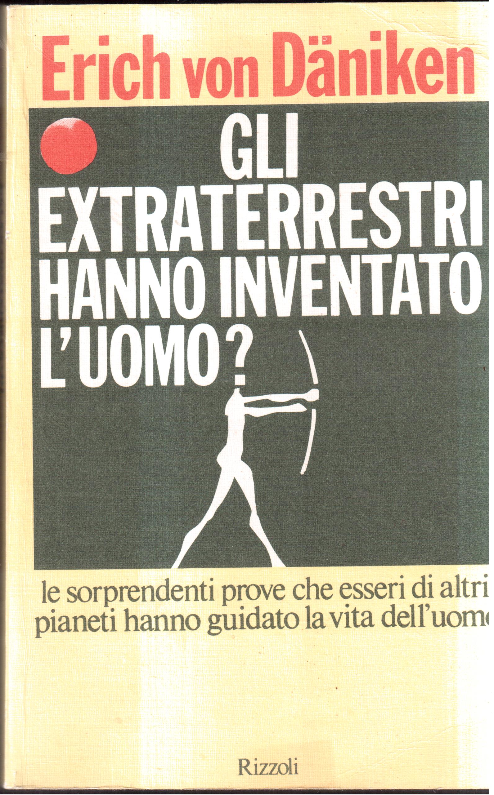 Gli extraterrestri hanno inventato l'uomo ?