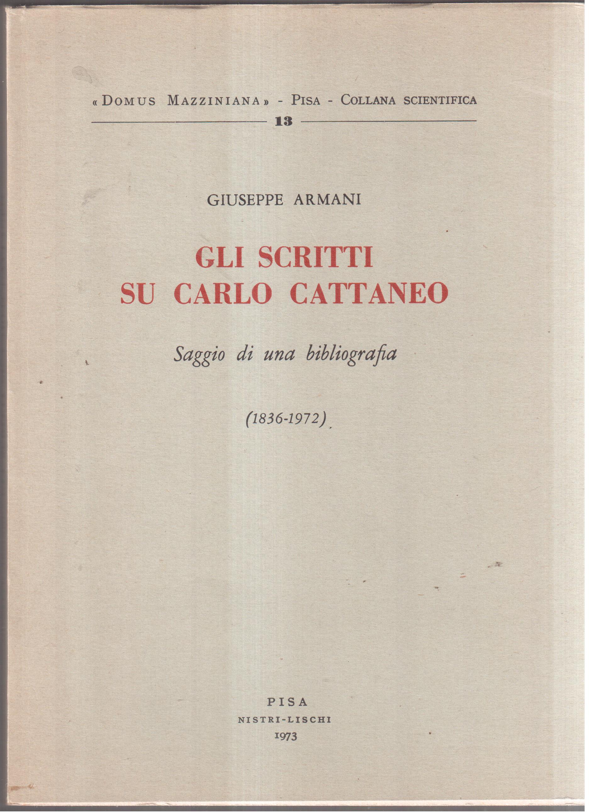 Gli scritti su Carlo Cattaneo Saggio di una bibliografia ( …
