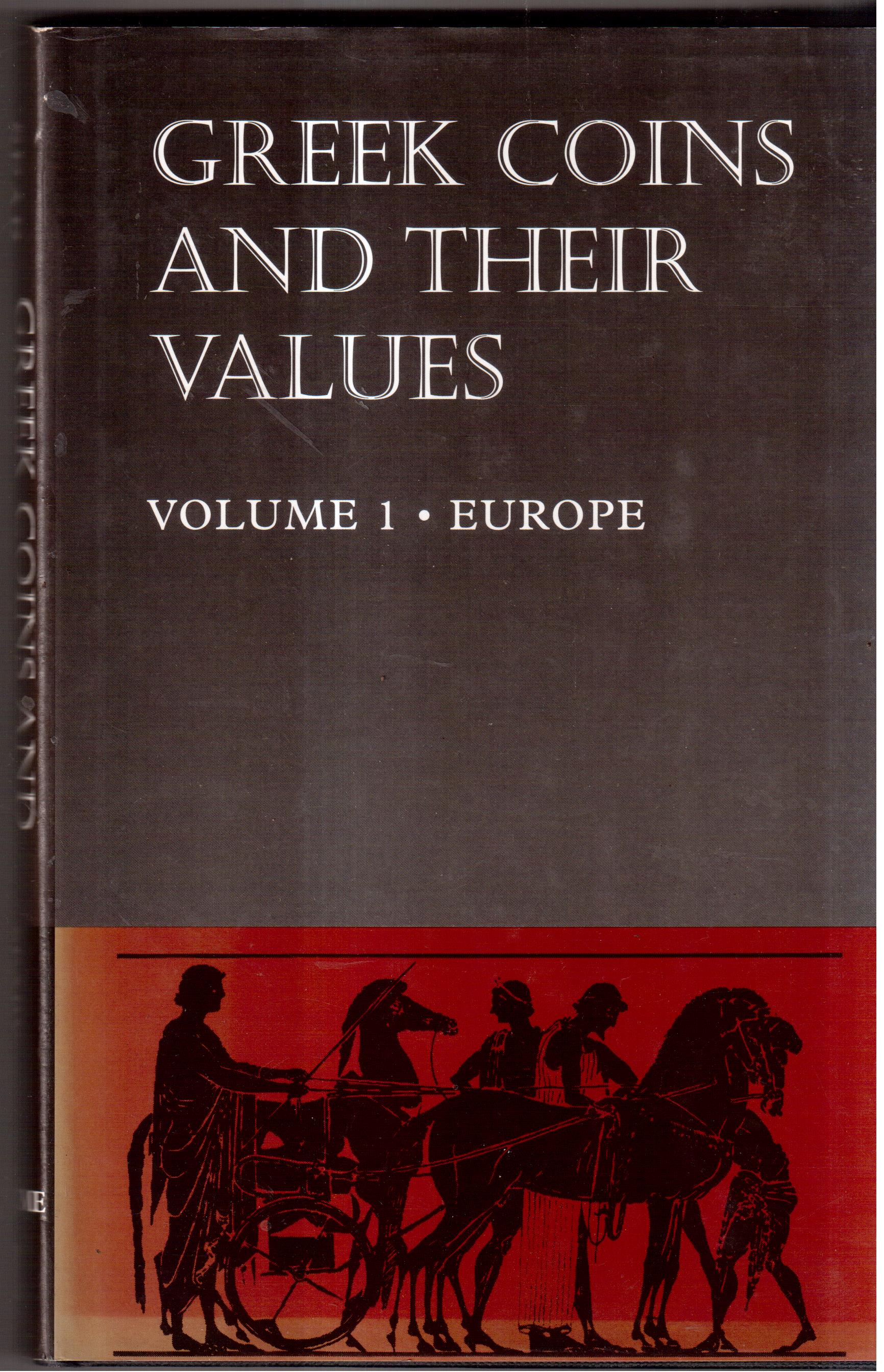 Greek Coins and their values - Volume 1 - Europe