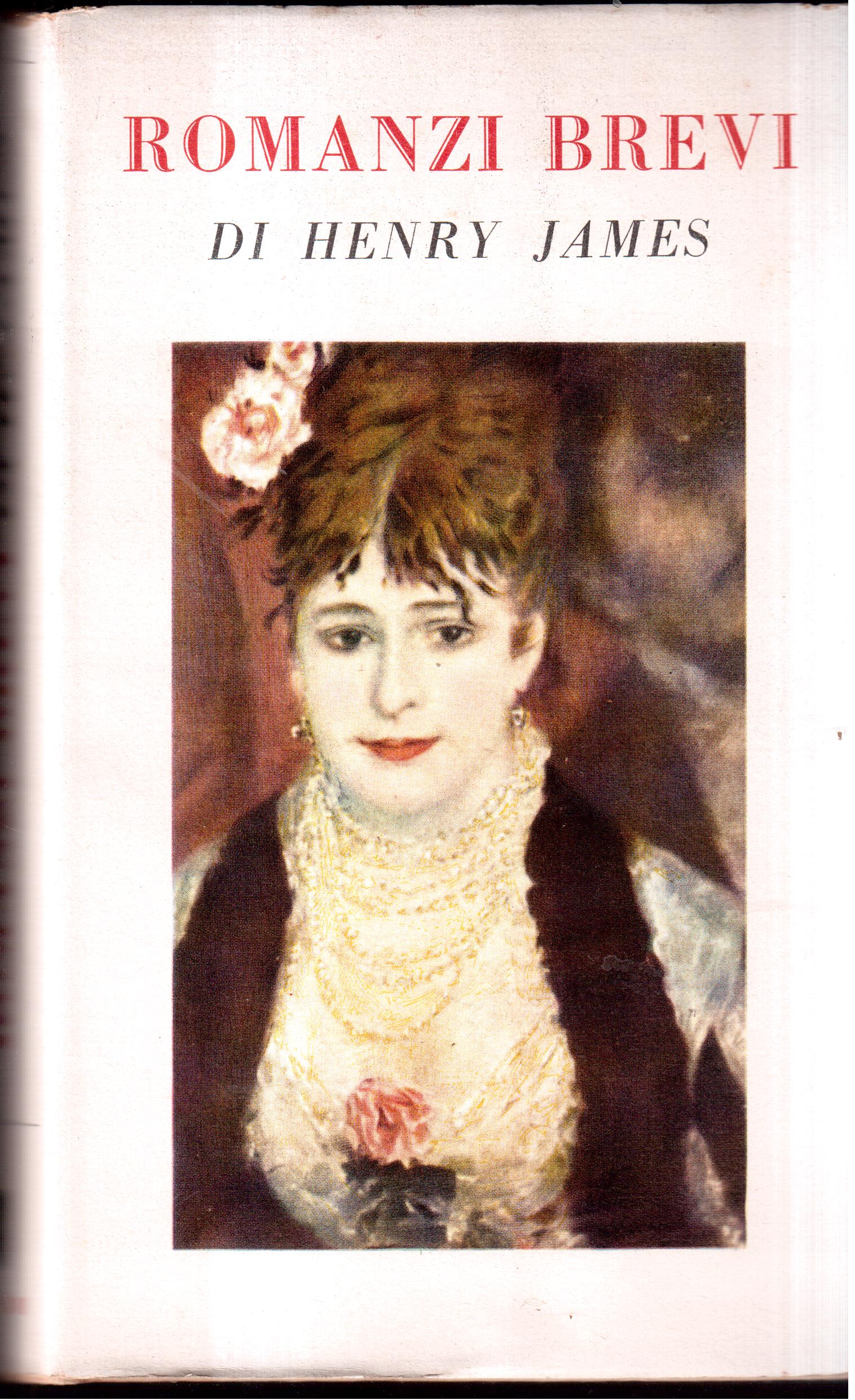 Henry James - Romanzi brevi