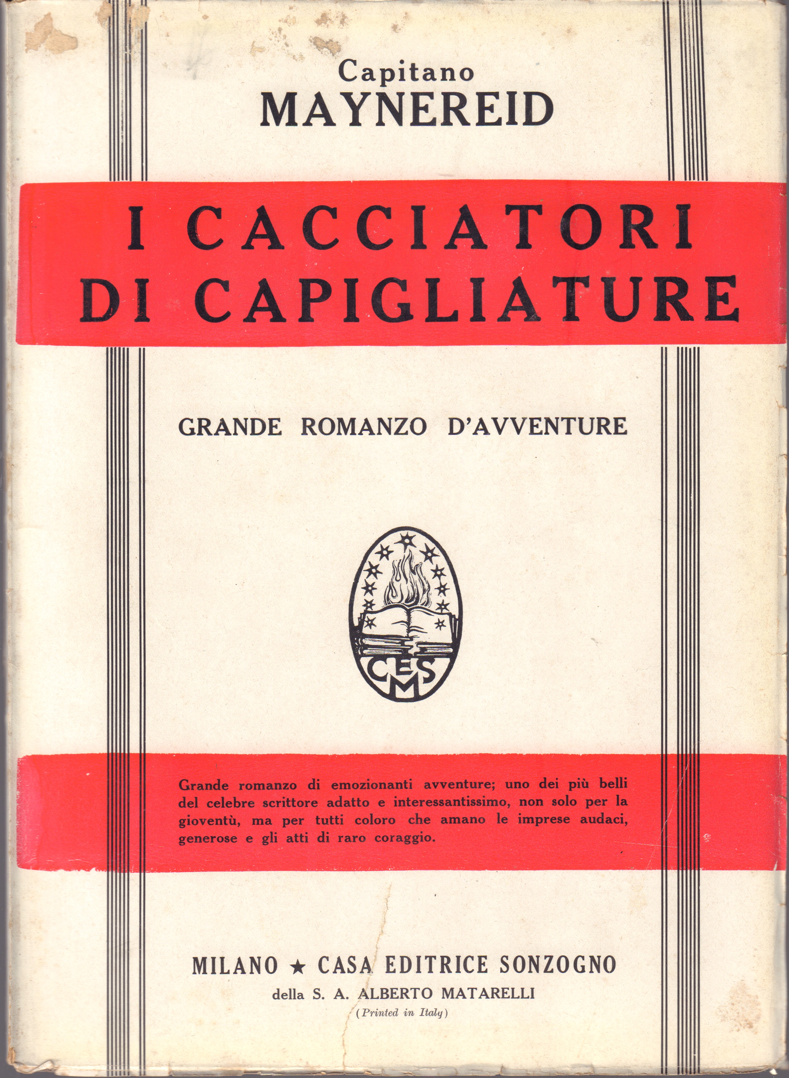 I cacciatori di capigliature Grande romanzo d'avventure