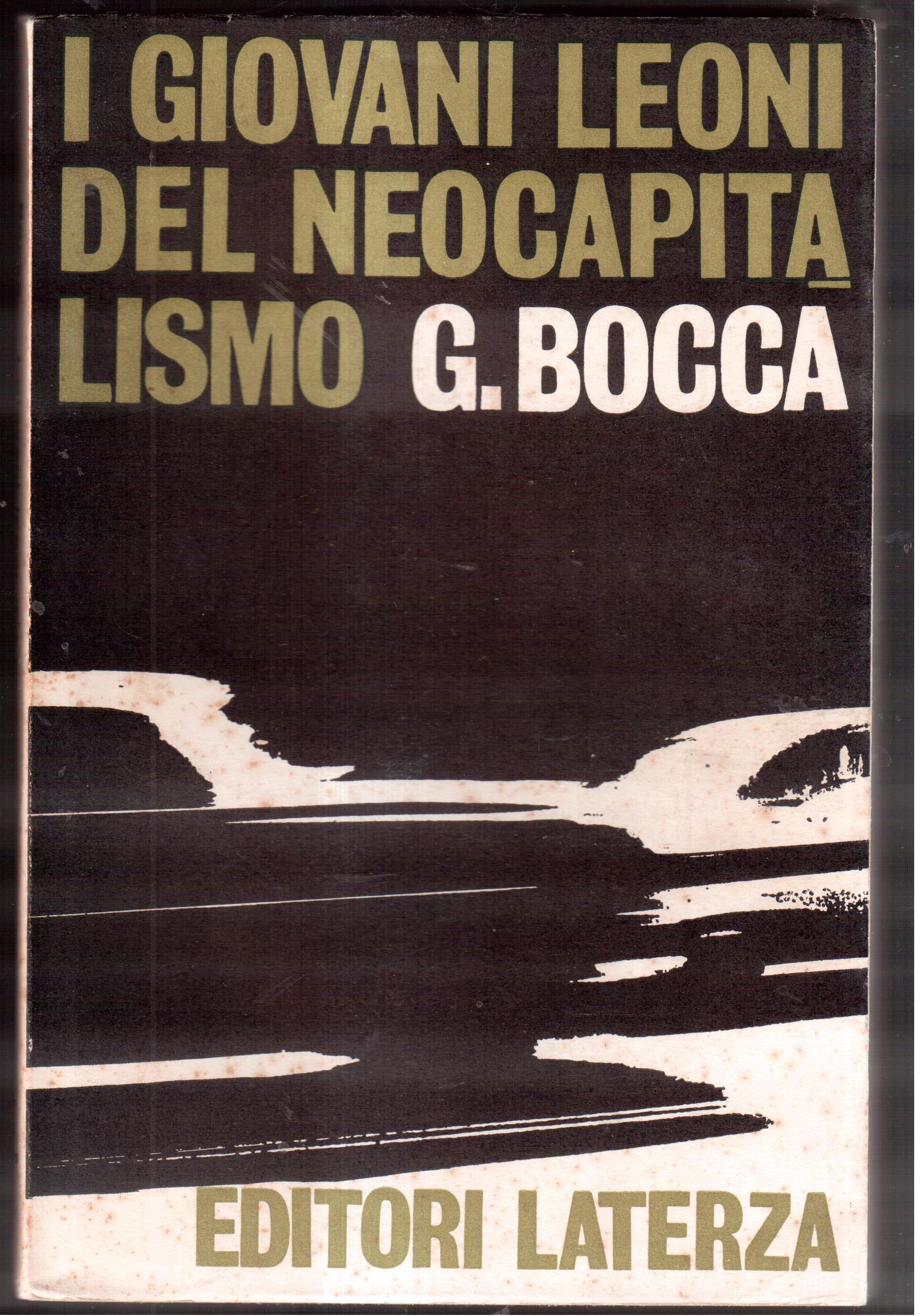 I giovani leoni del neocapitalismo