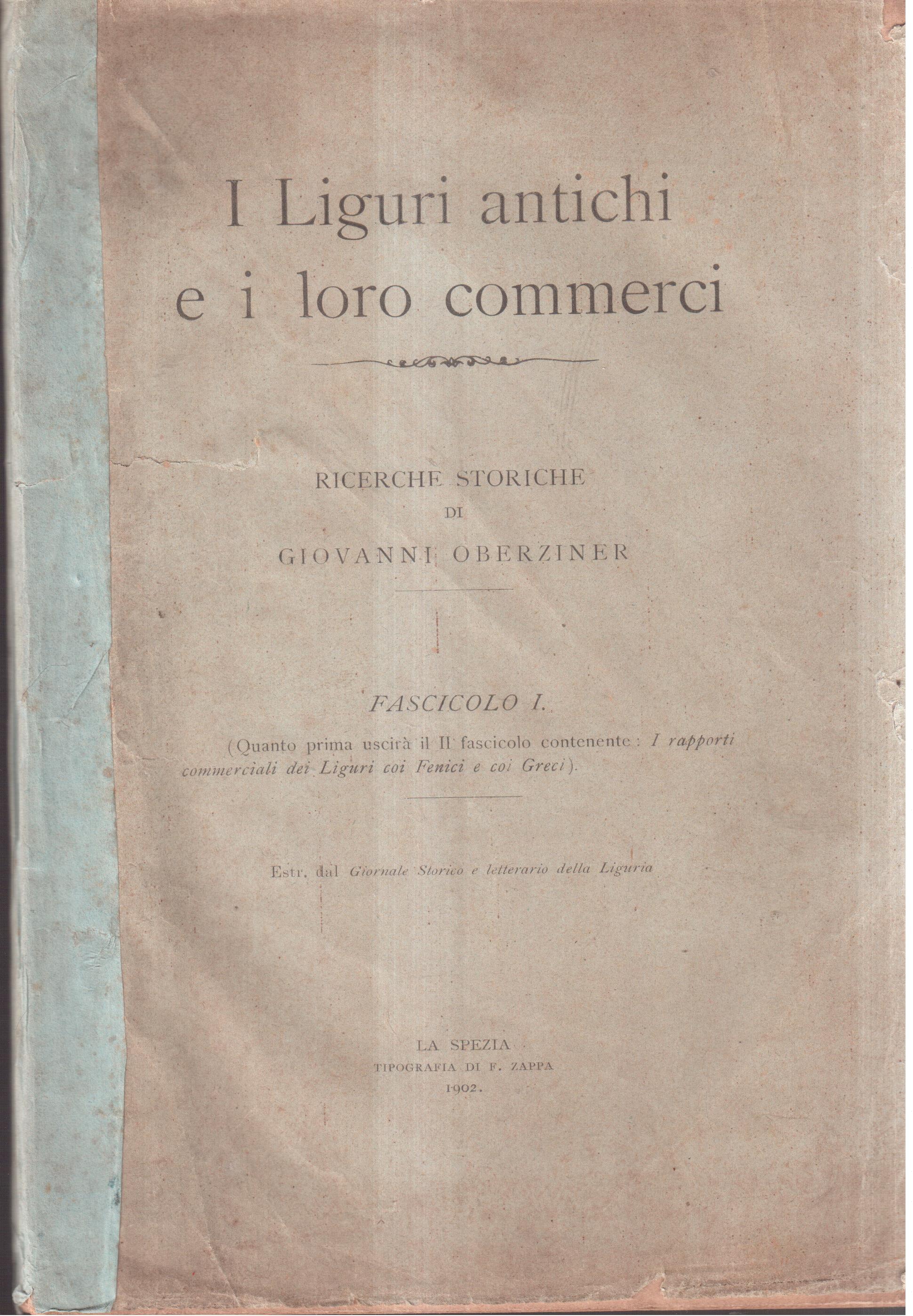 I liguri antichi e i loro commerci Ricerche storiche di …
