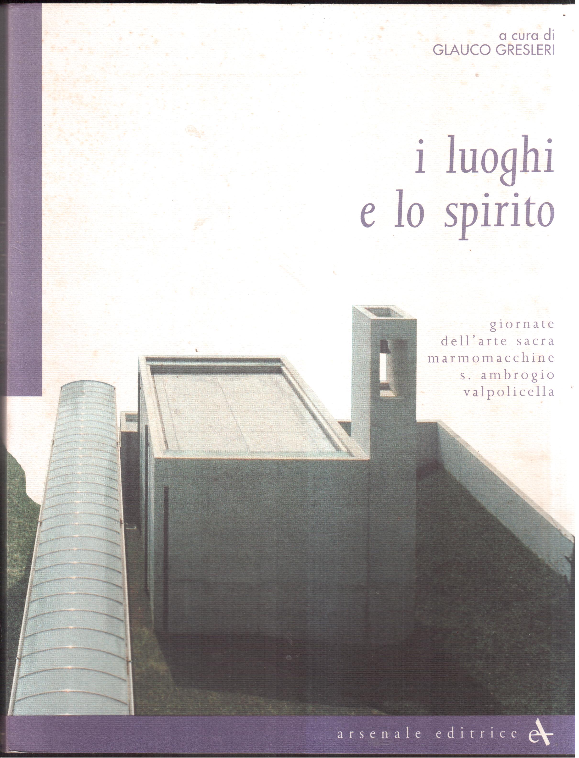 I luoghi e lo spirito Le giornate d'arte sacra alla …