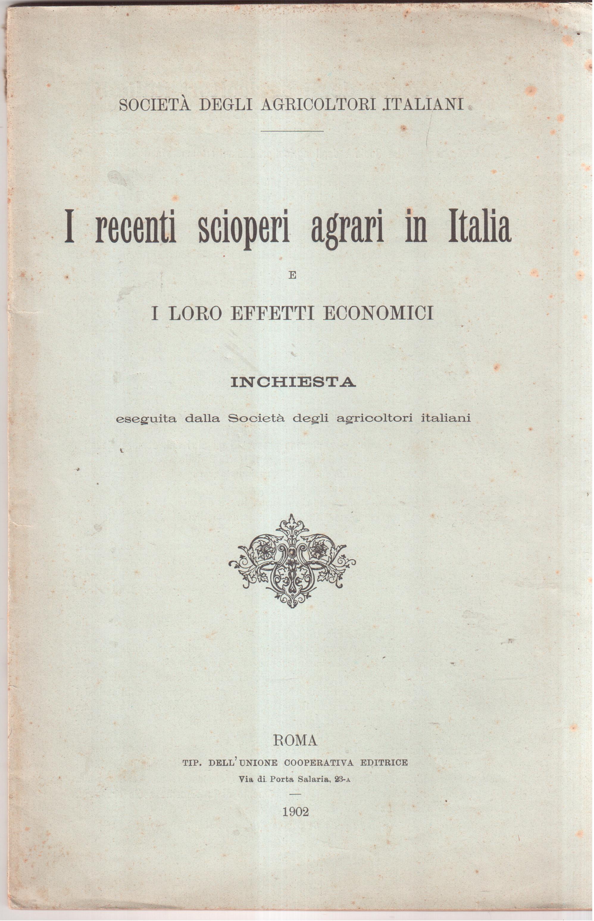 I recenti scioperi agrari in Italia e i loro effetti …