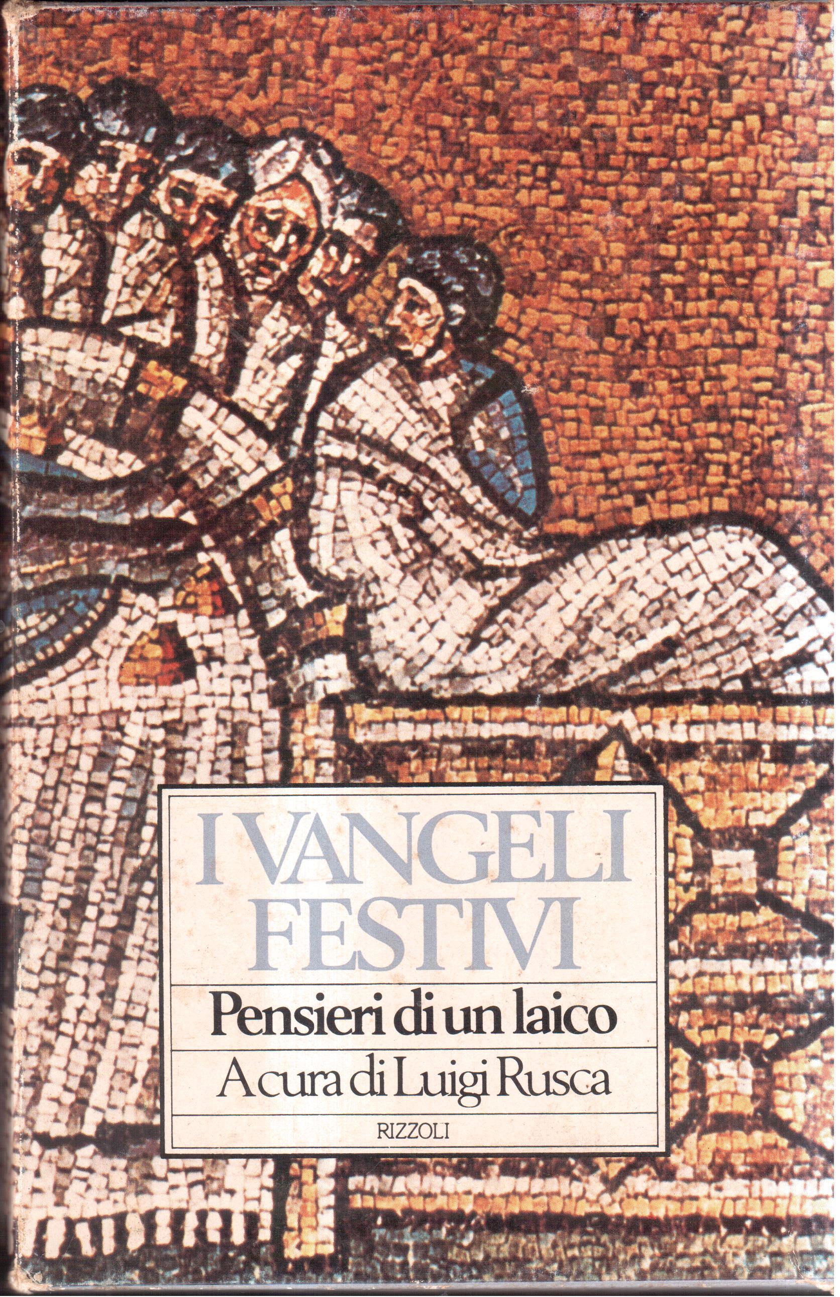 I vangeli festivi Pensieri di un laico