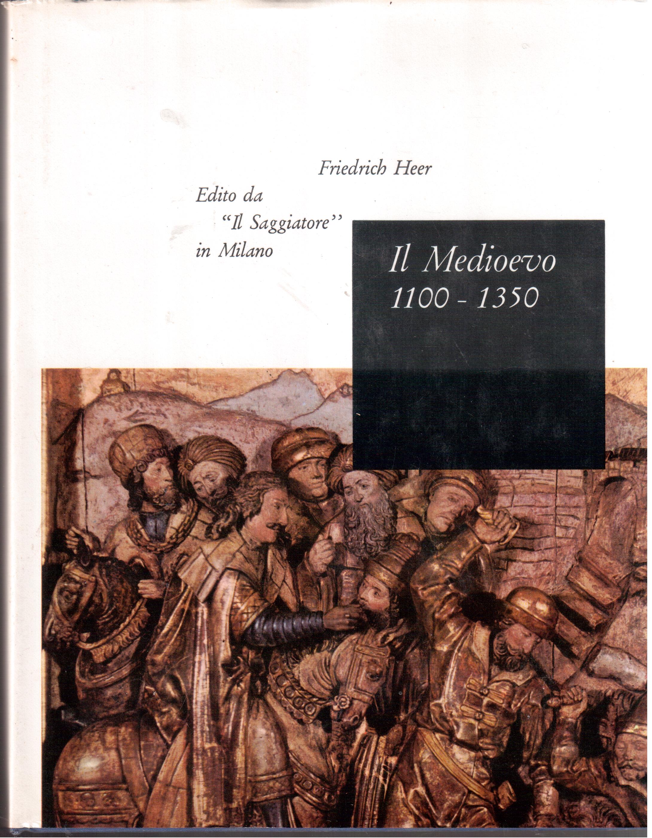 Il Medioevo 1100-1350