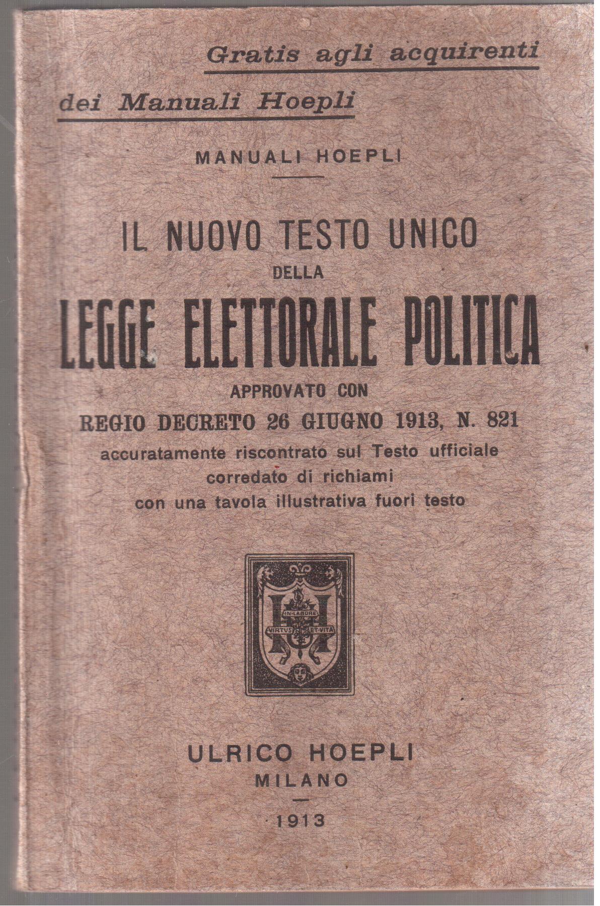 Il nuovo testo unico della legge elettorale politica 1913
