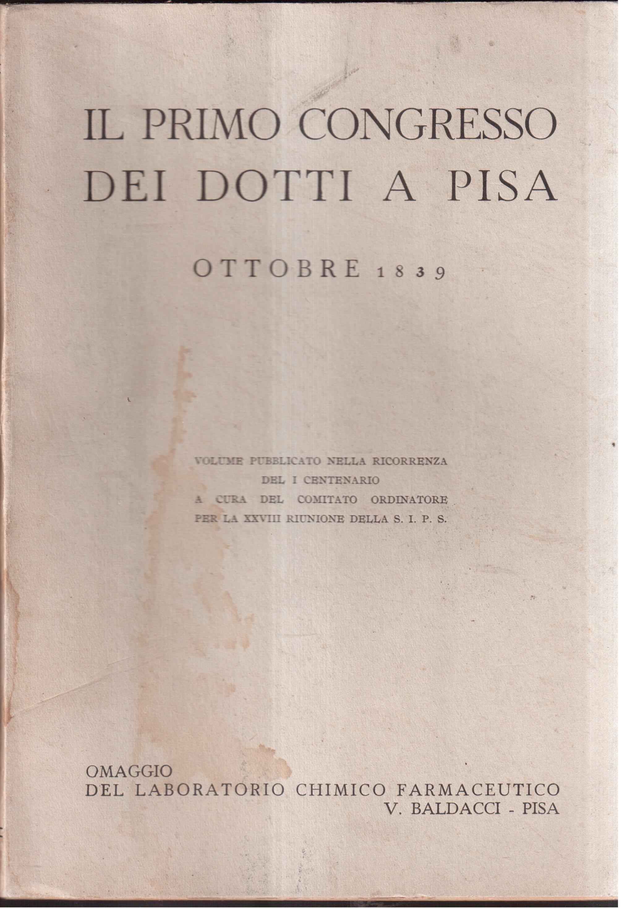 Il primo Congresso dei Dotti a Pisa- Ottobre 1839