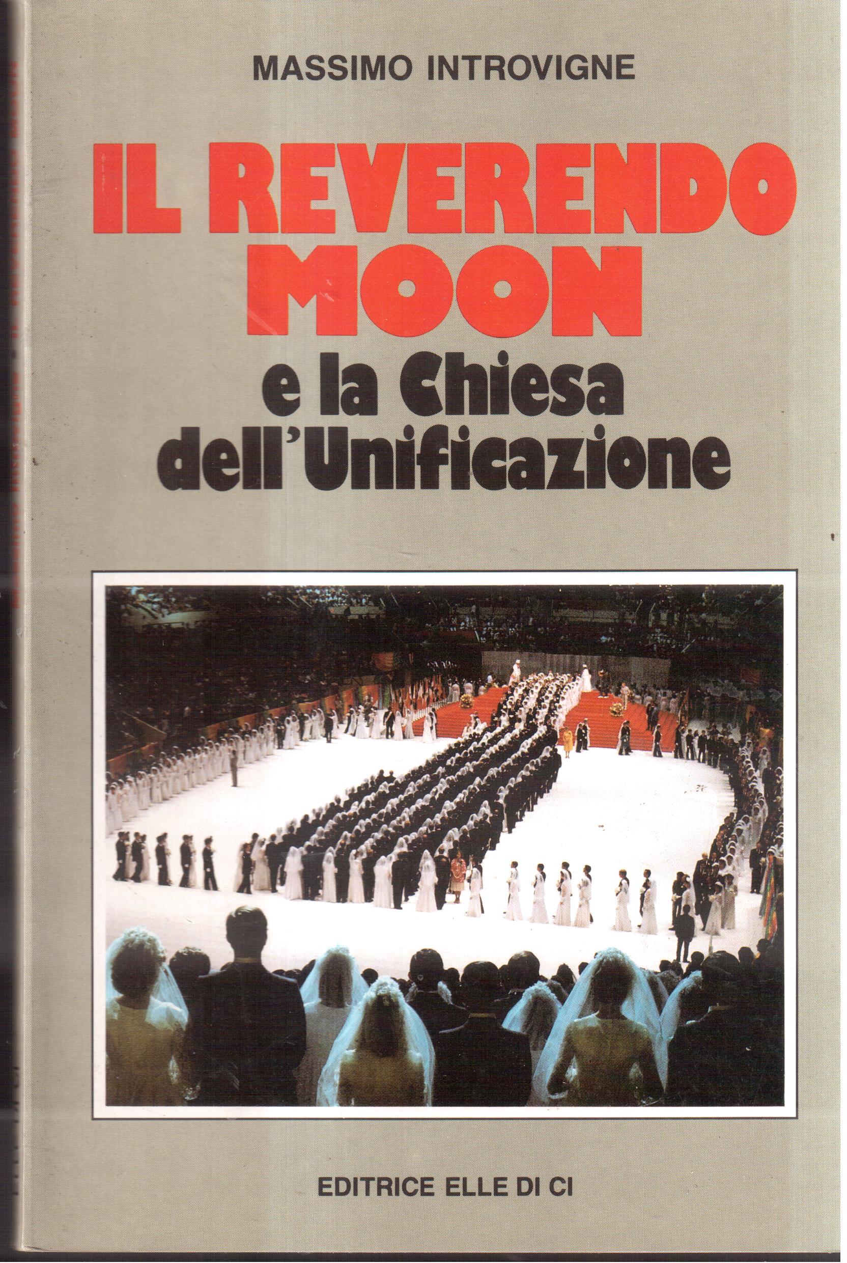 Il reverendo Moon e la Chiesa dell'Unificazione
