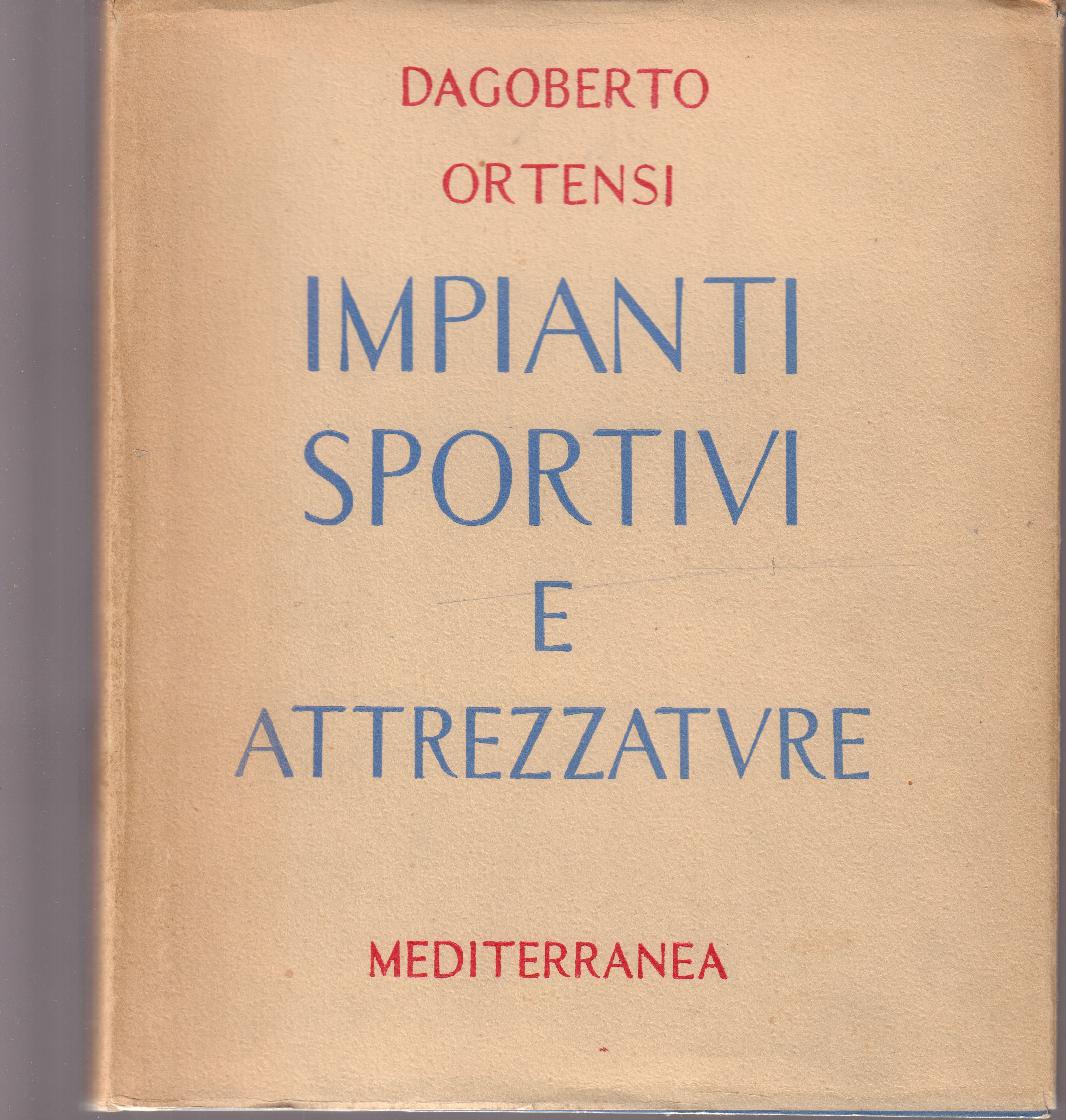 Impianti sportivi e attrezzature Impostazione ed analisi dei problemi che …