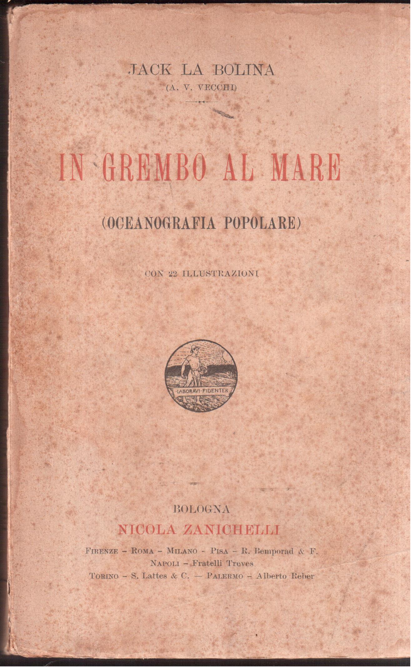 In grembo al mare ( oceanografia popolare )