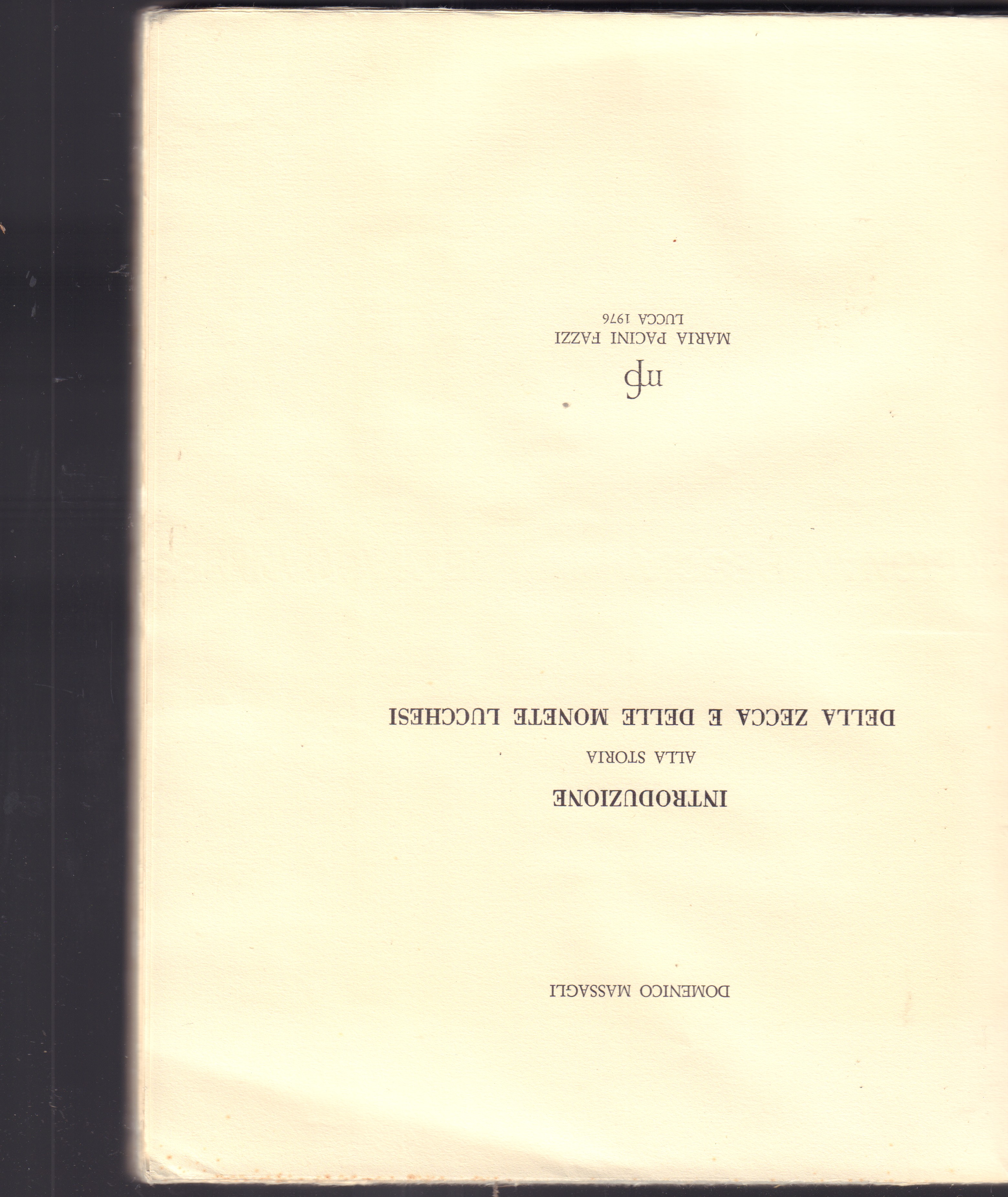 Introduzione alla storia della Zecca e delle monete Lucchesi