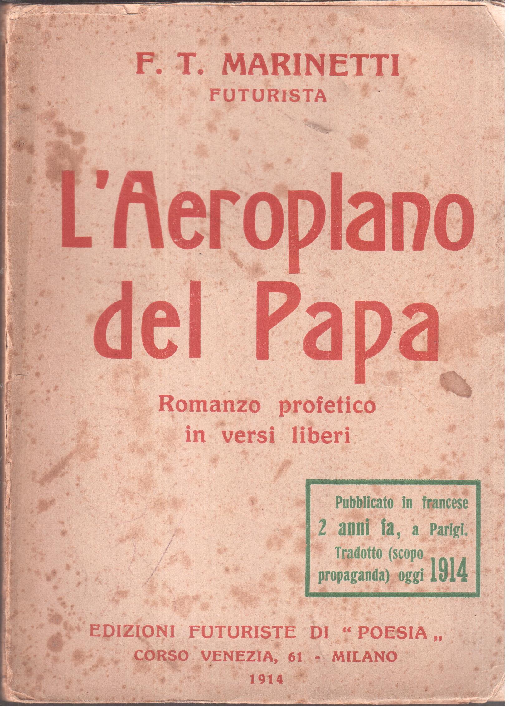 L' Aeroplano del Papa- Romanzo profetico in versi liberi