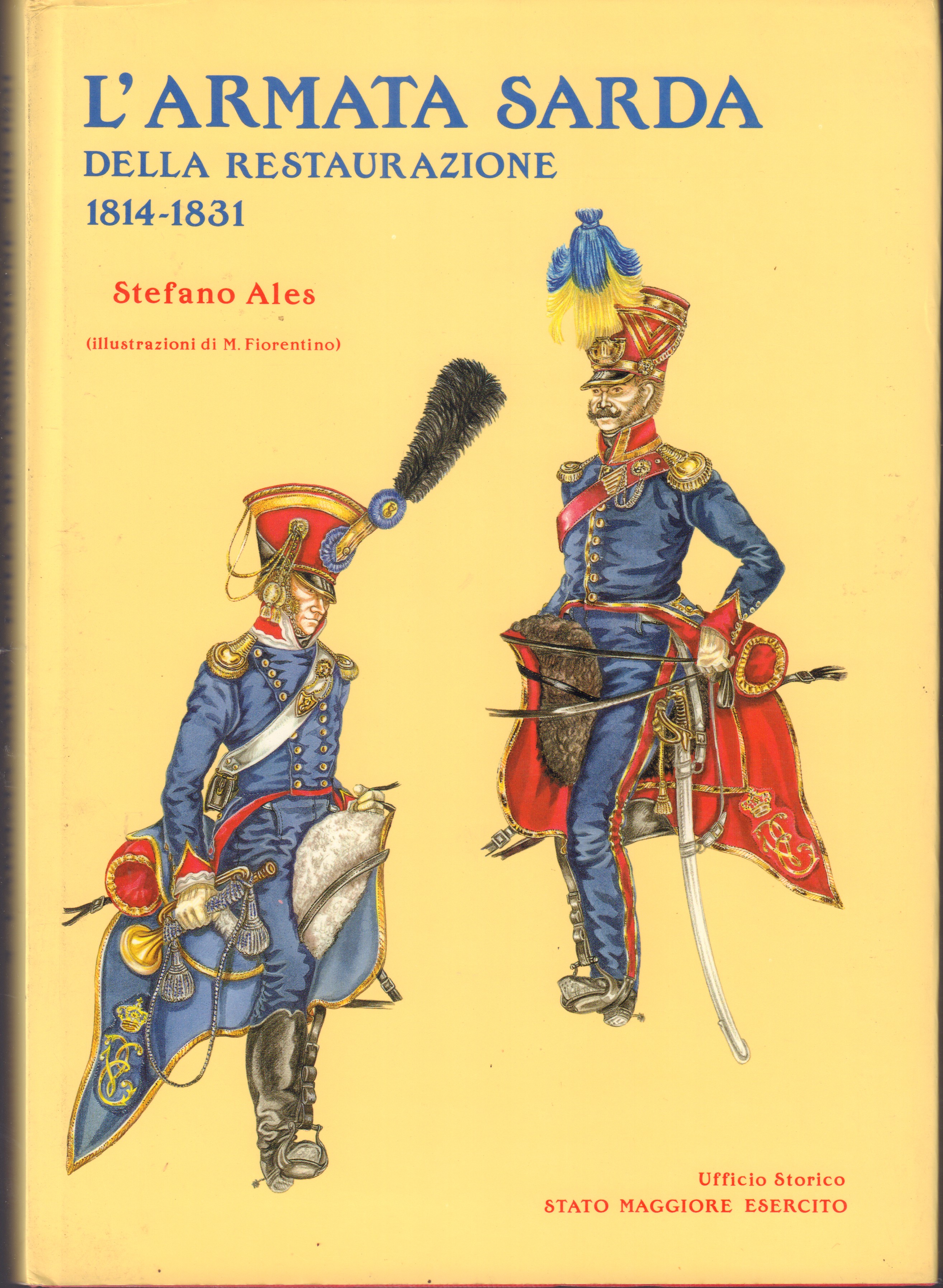 L' Armata Sarda della Restaurazione 1814-1831