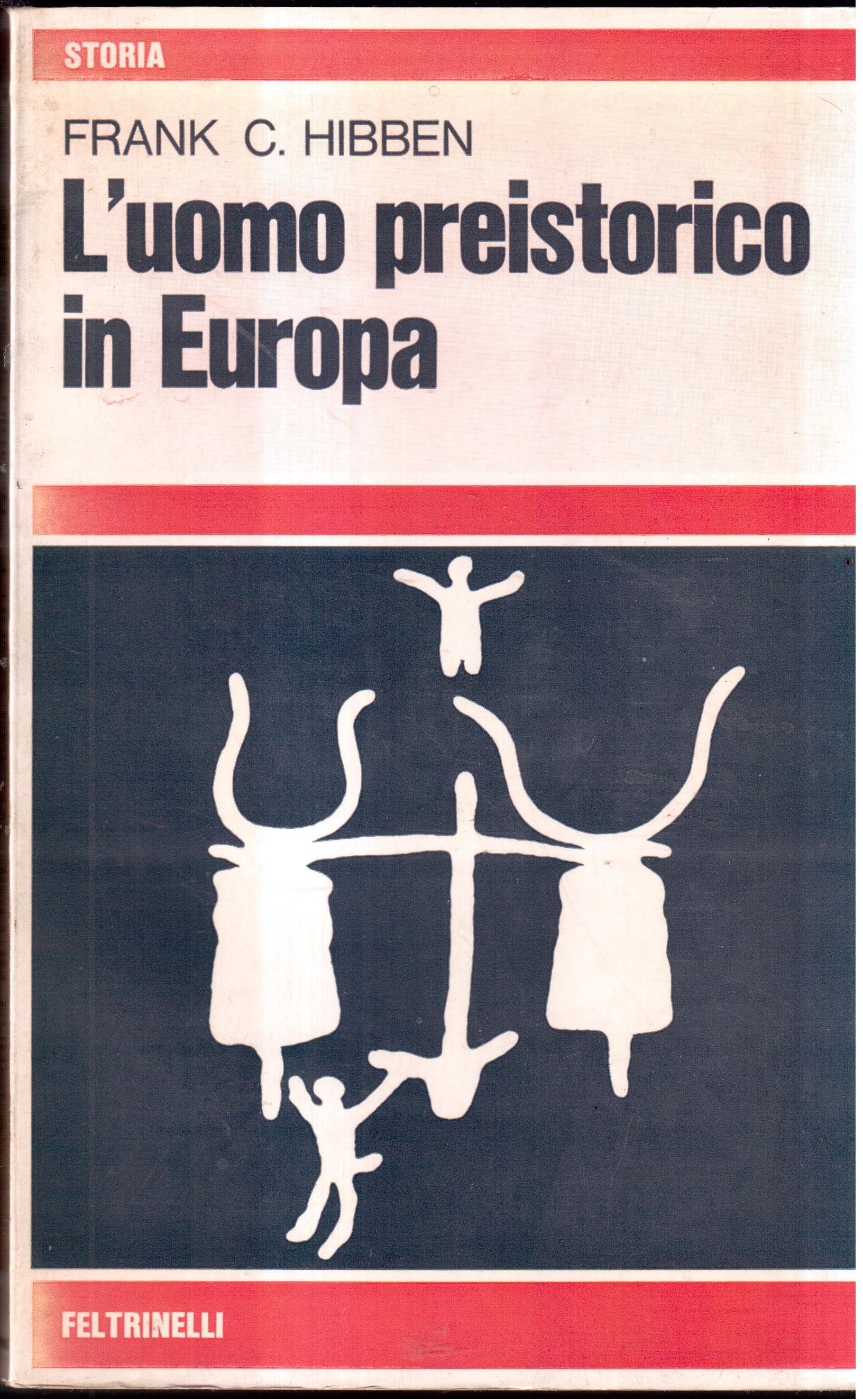 L' uomo preistorico in Europa