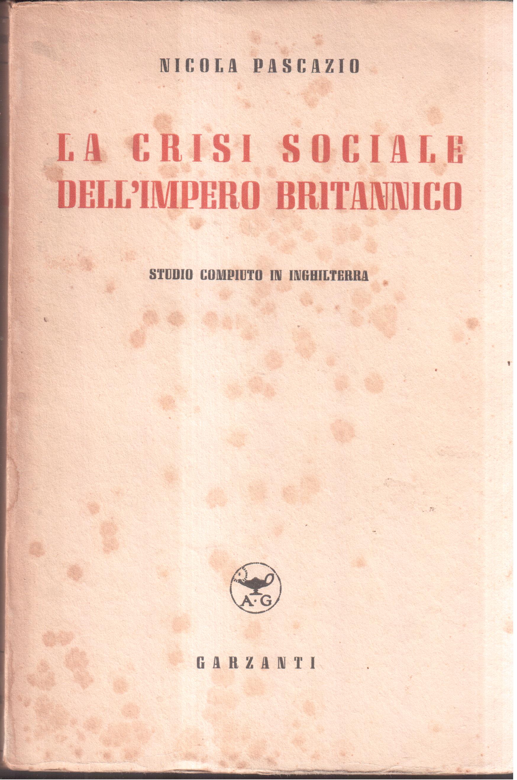La crisi sociale dell'impero britannico