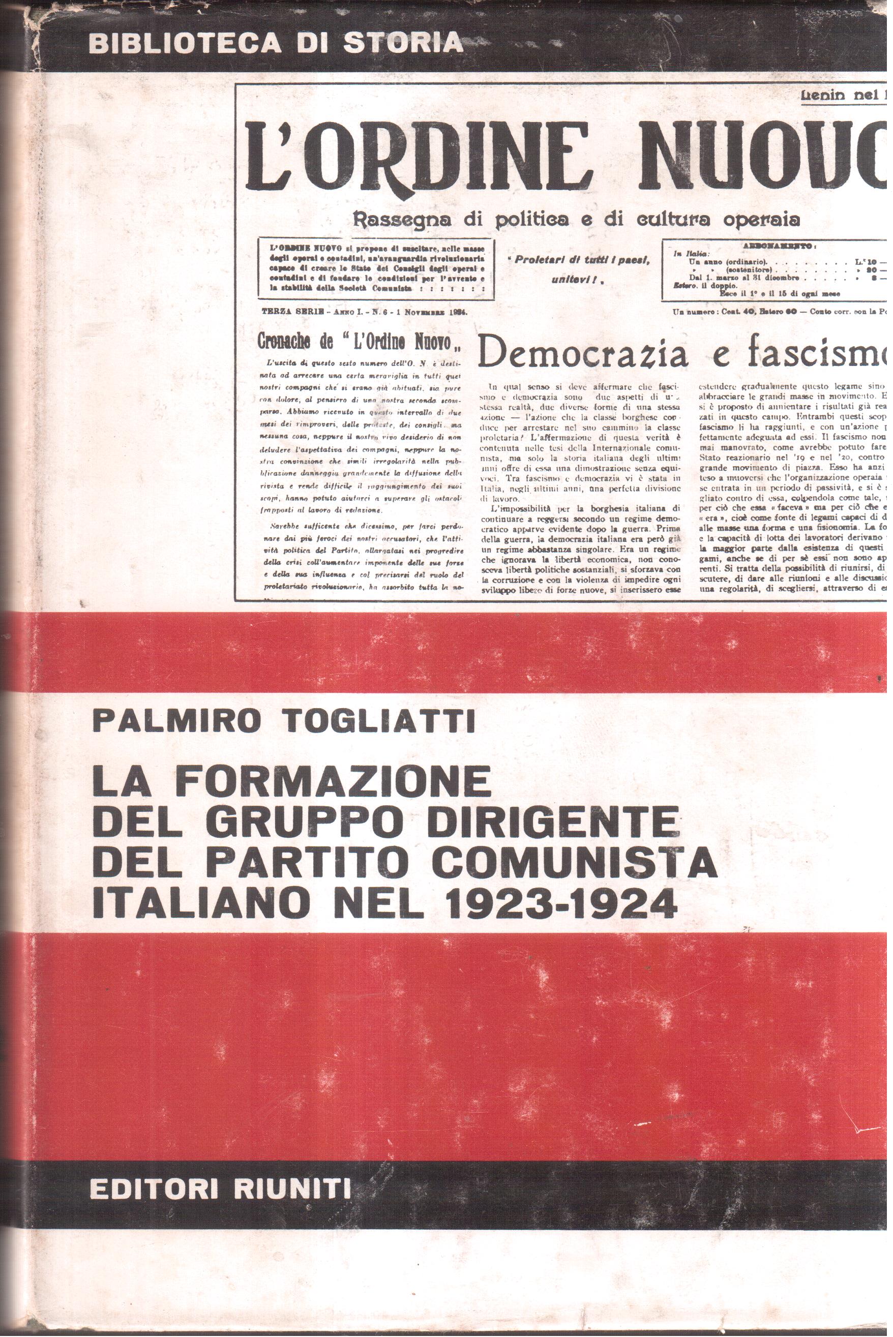 La formazione del gruppo dirigente del Partito Comunista Italiano nel …