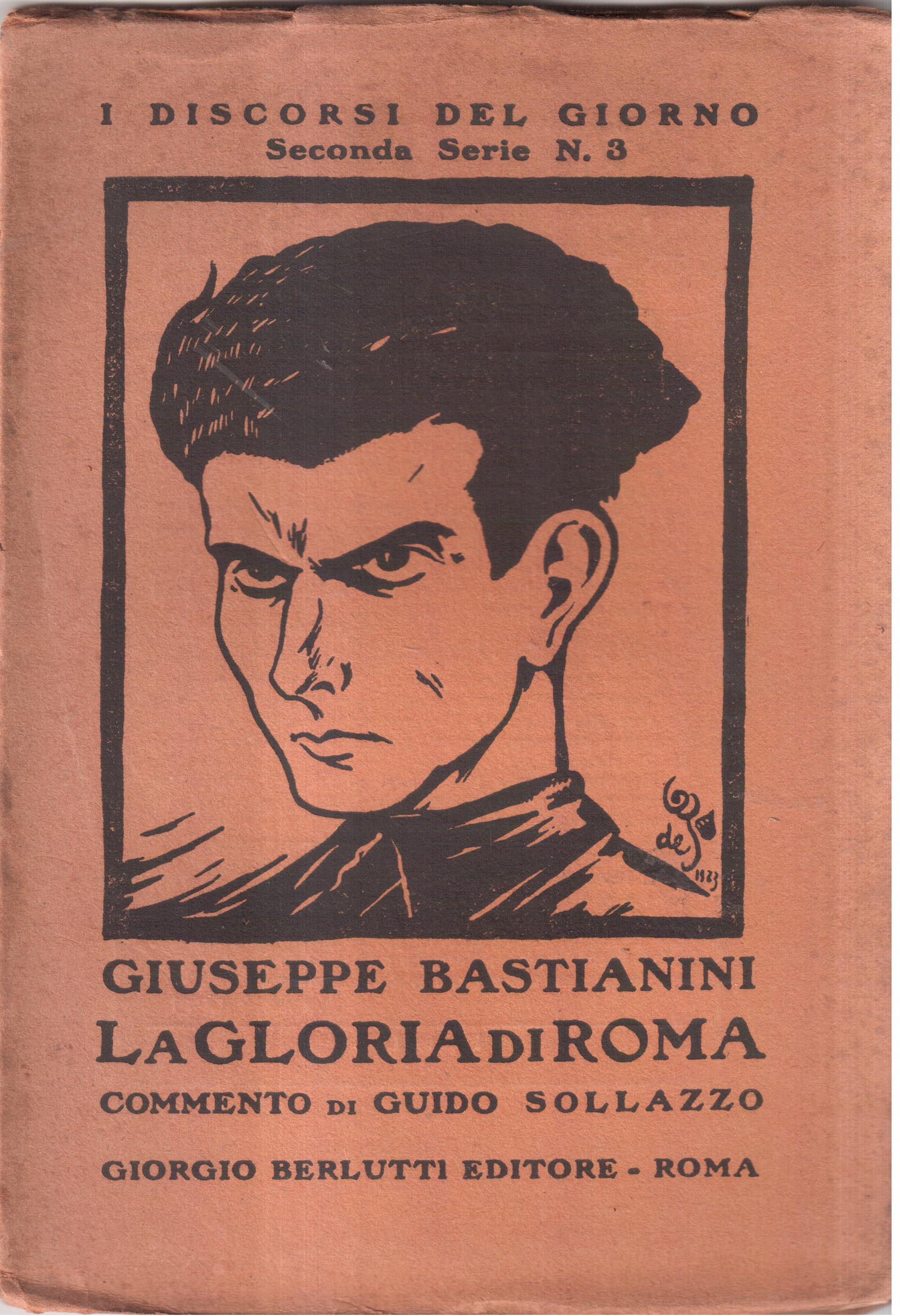 La gloria di Roma Commento di Guido Sollazzo