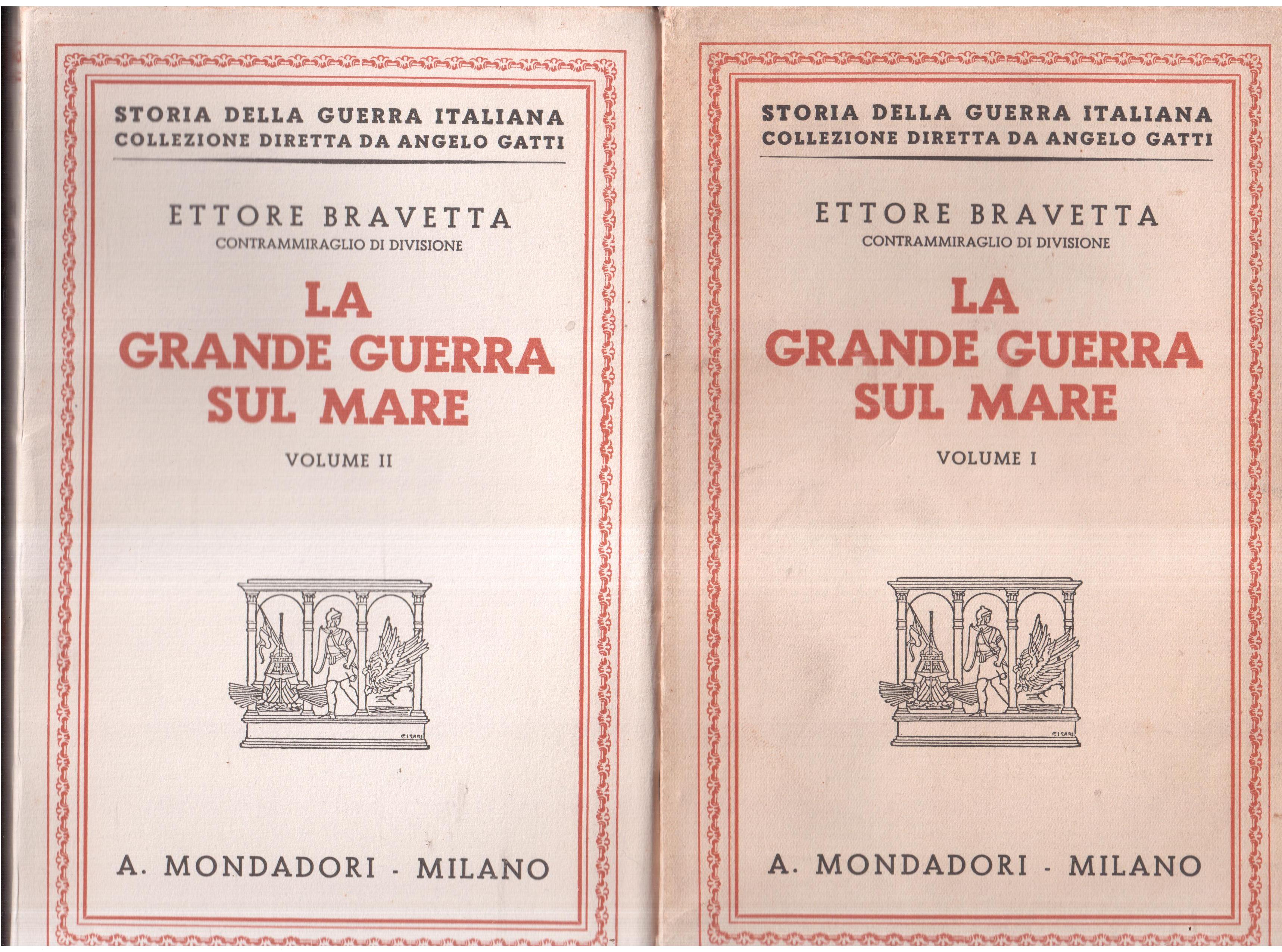 La Grande Guerra sul mare- Fatti, insegnamenti, previsioni