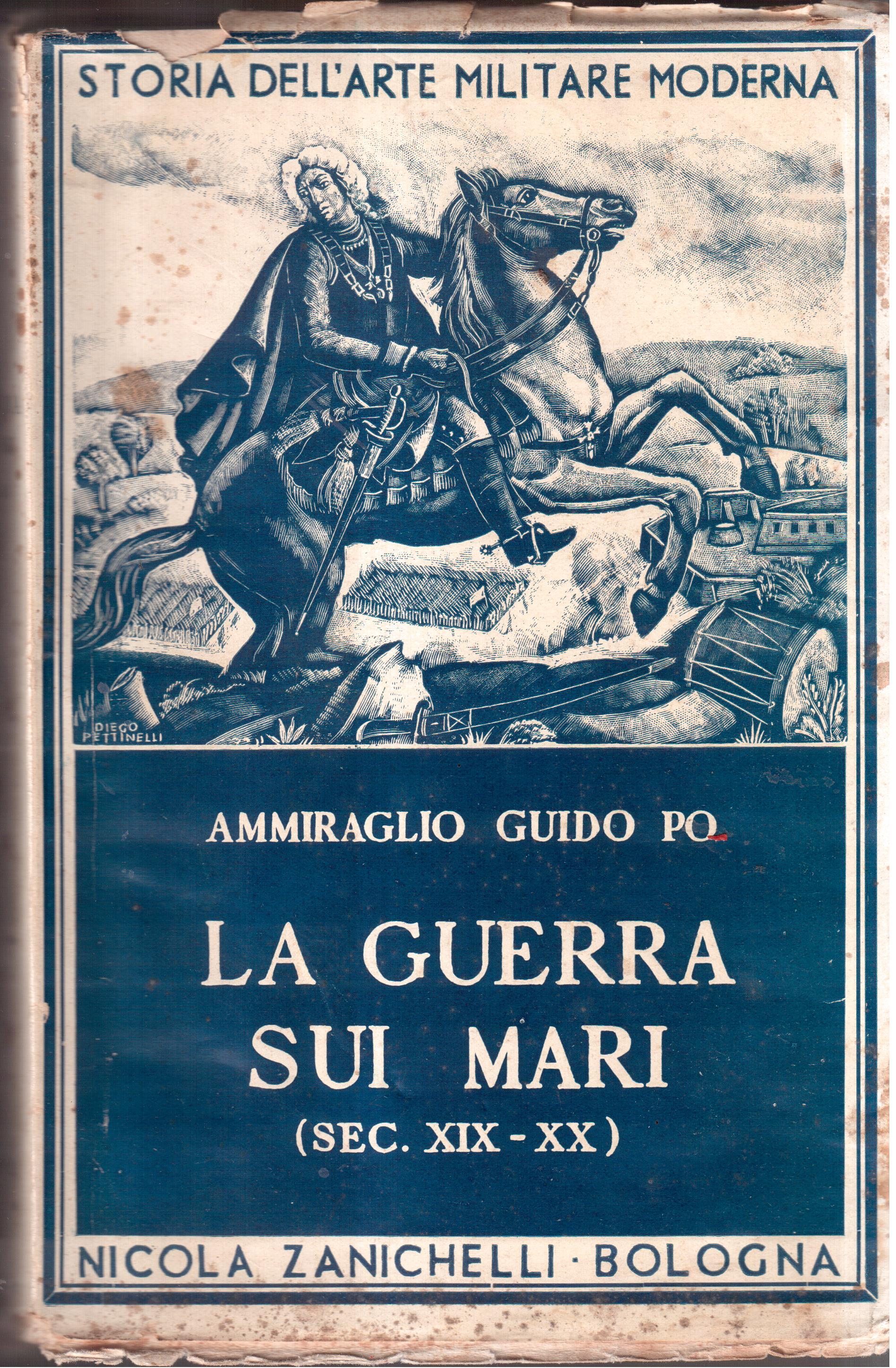 La guerra sui mari ( sec. XIX-XX )