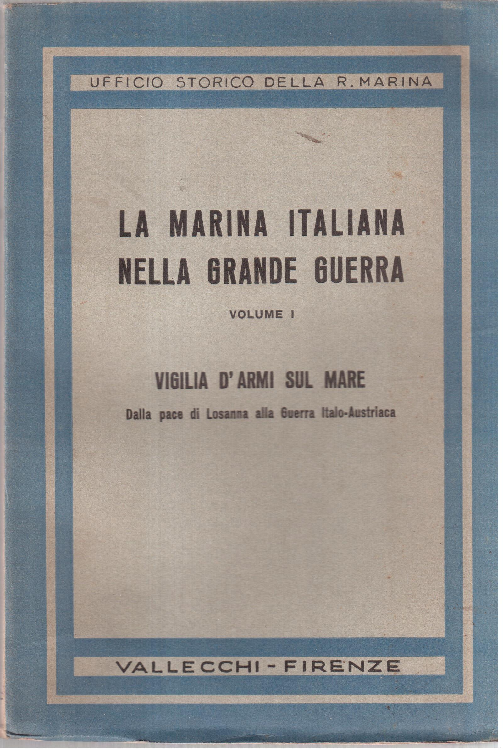 La Marina Italiana nella Grande Guerra- 8 volumi