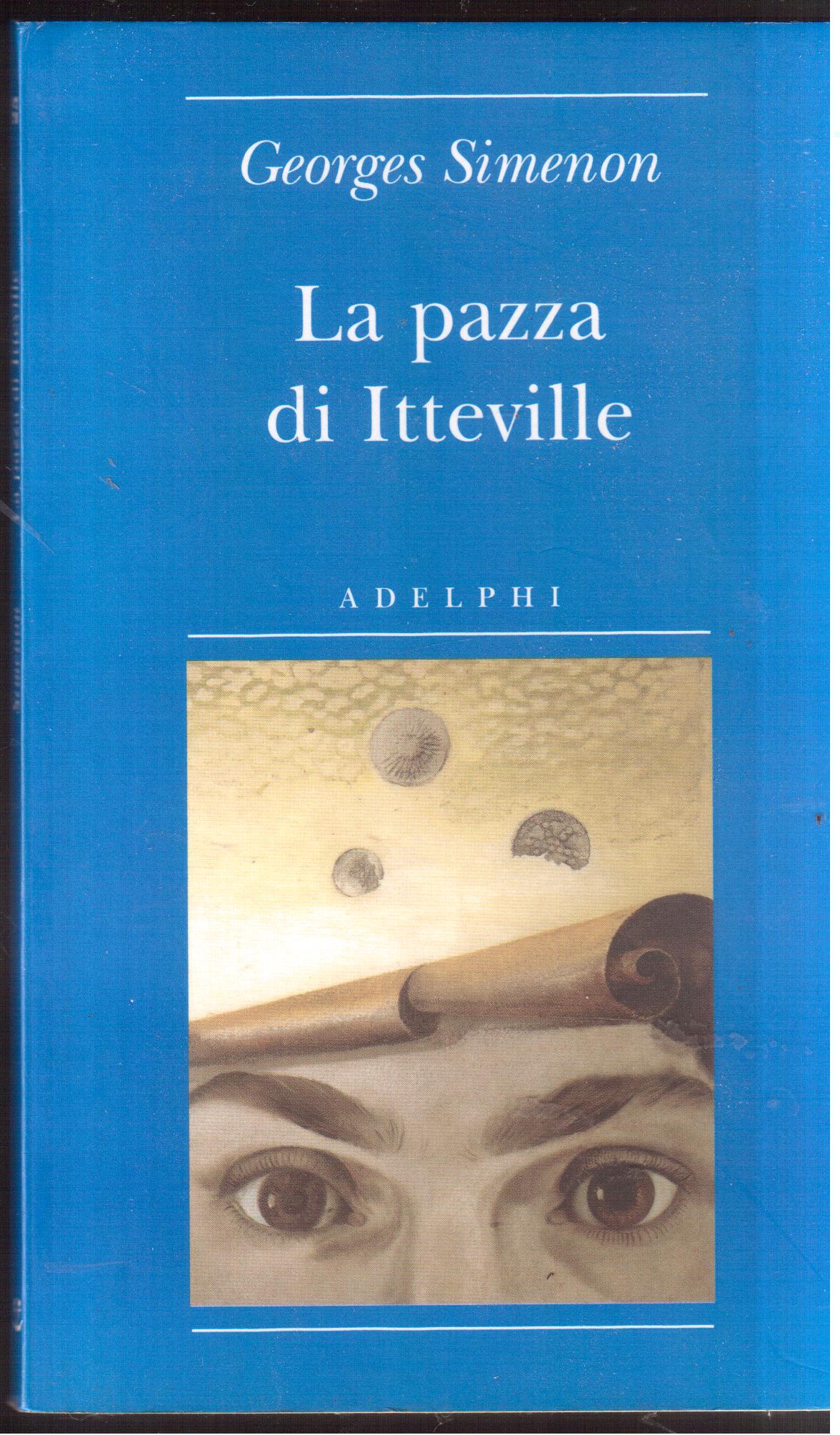 La pazza d' Itteville