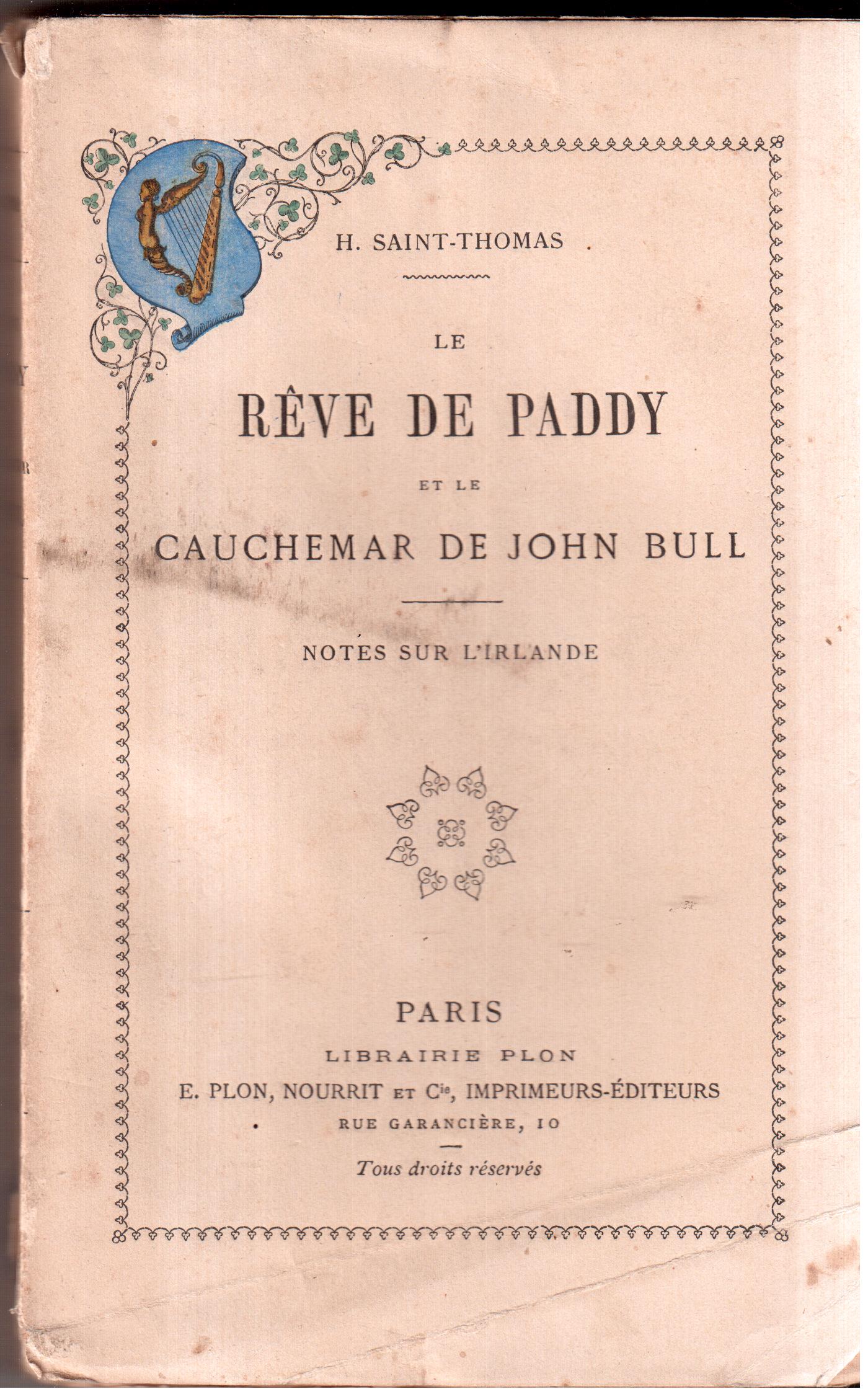 La Reve de Paddy et le cauchemar de John Bull …