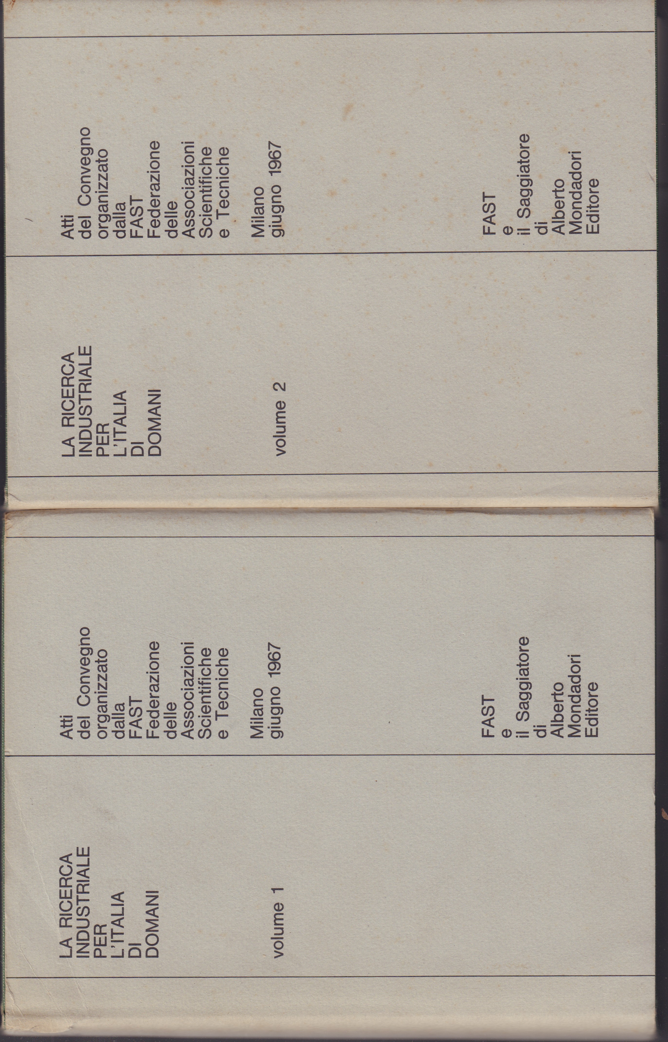 La ricerca industriale per l'Italia di domani Atti del Convegno …