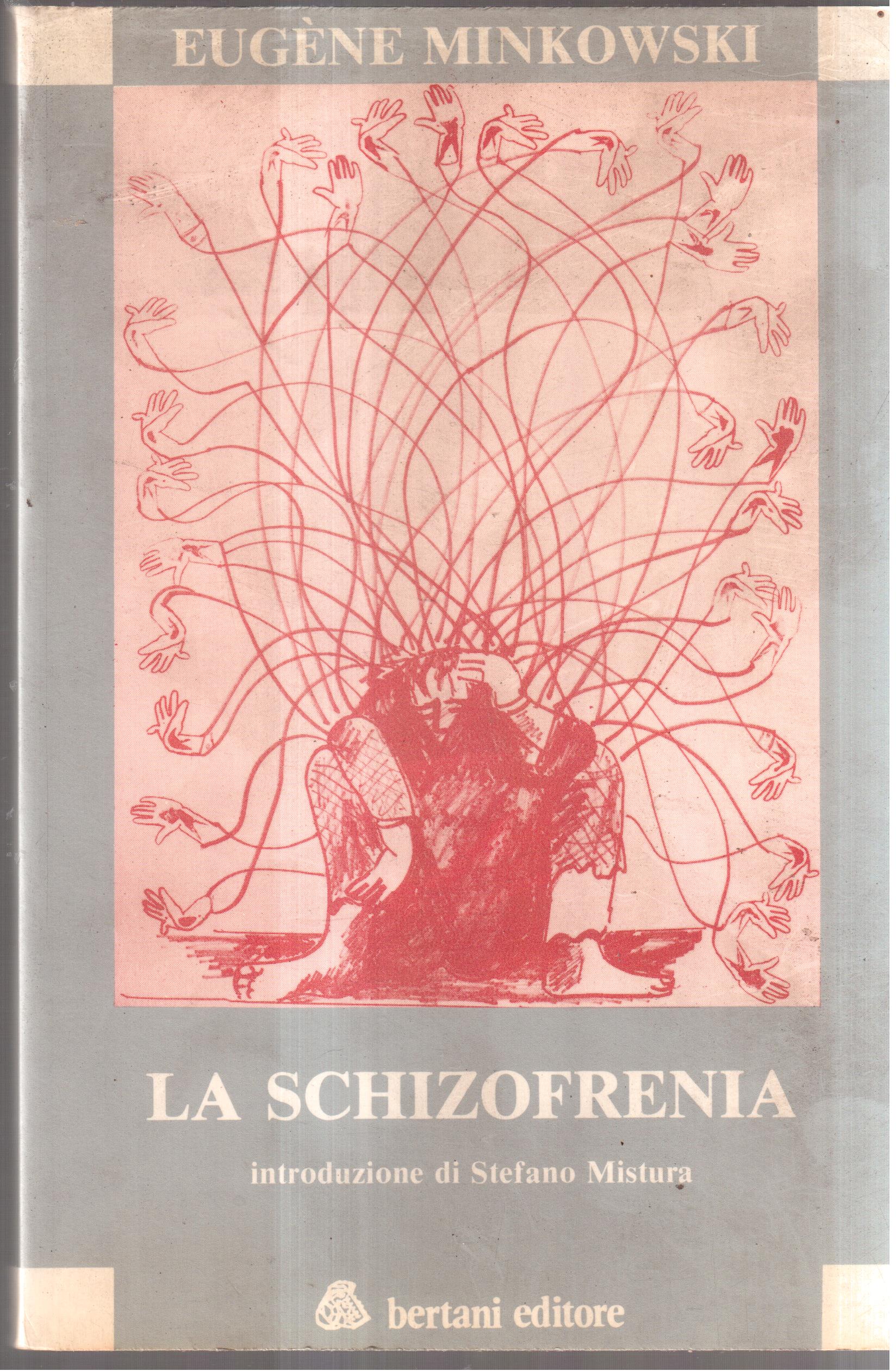 La schizofrenia