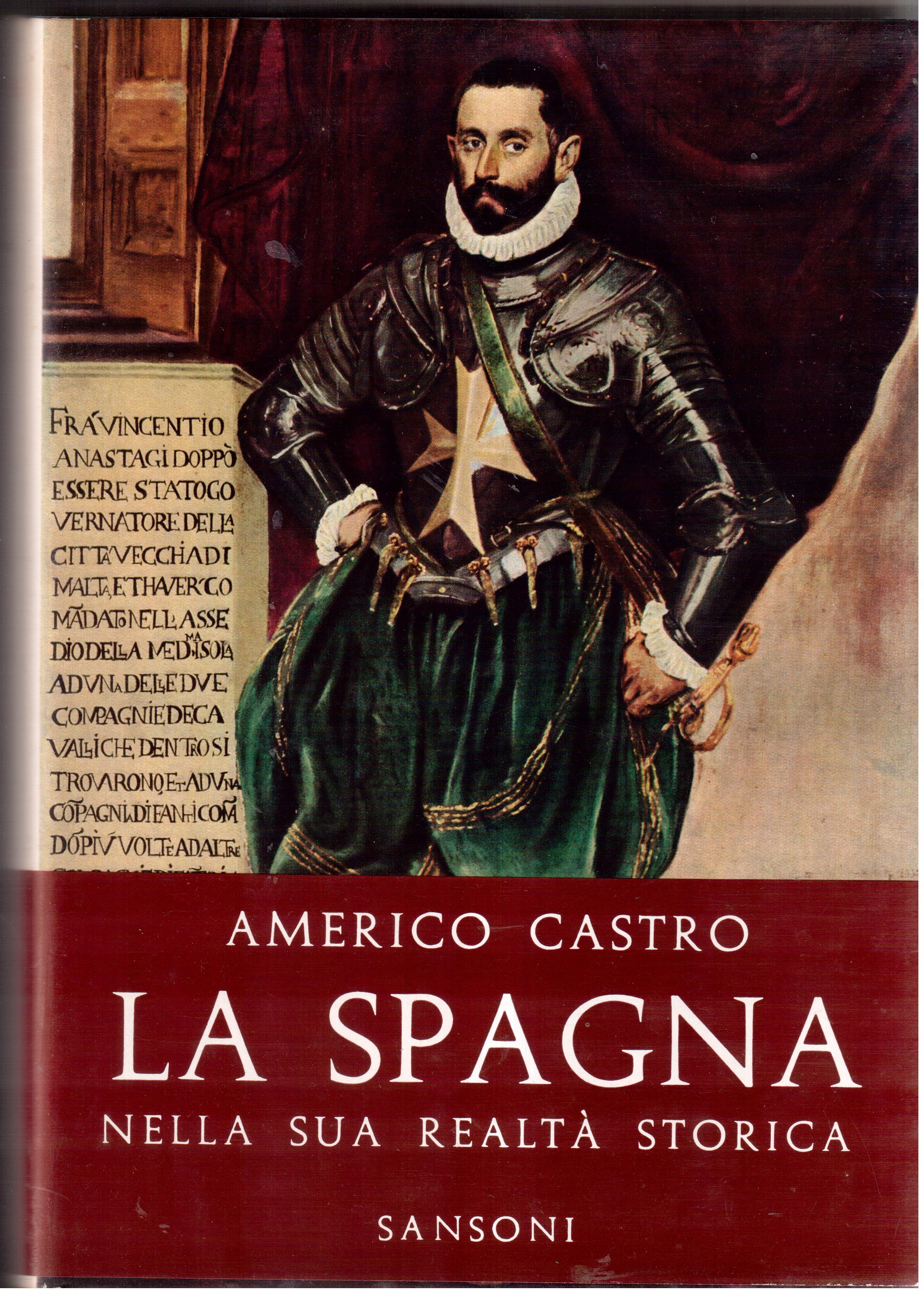 La Spagna nella sua realtà storica