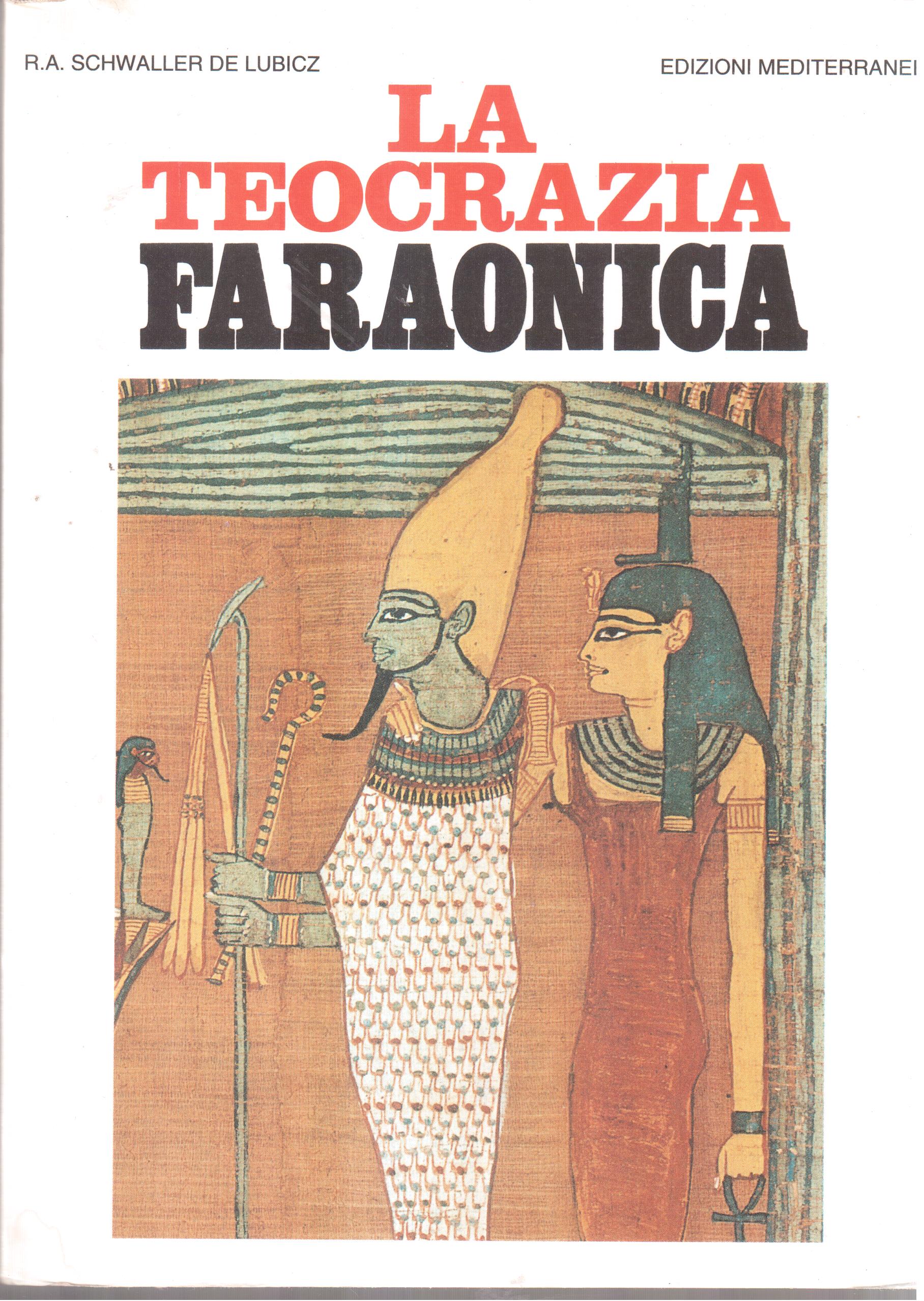 La Teocrazia faraonica