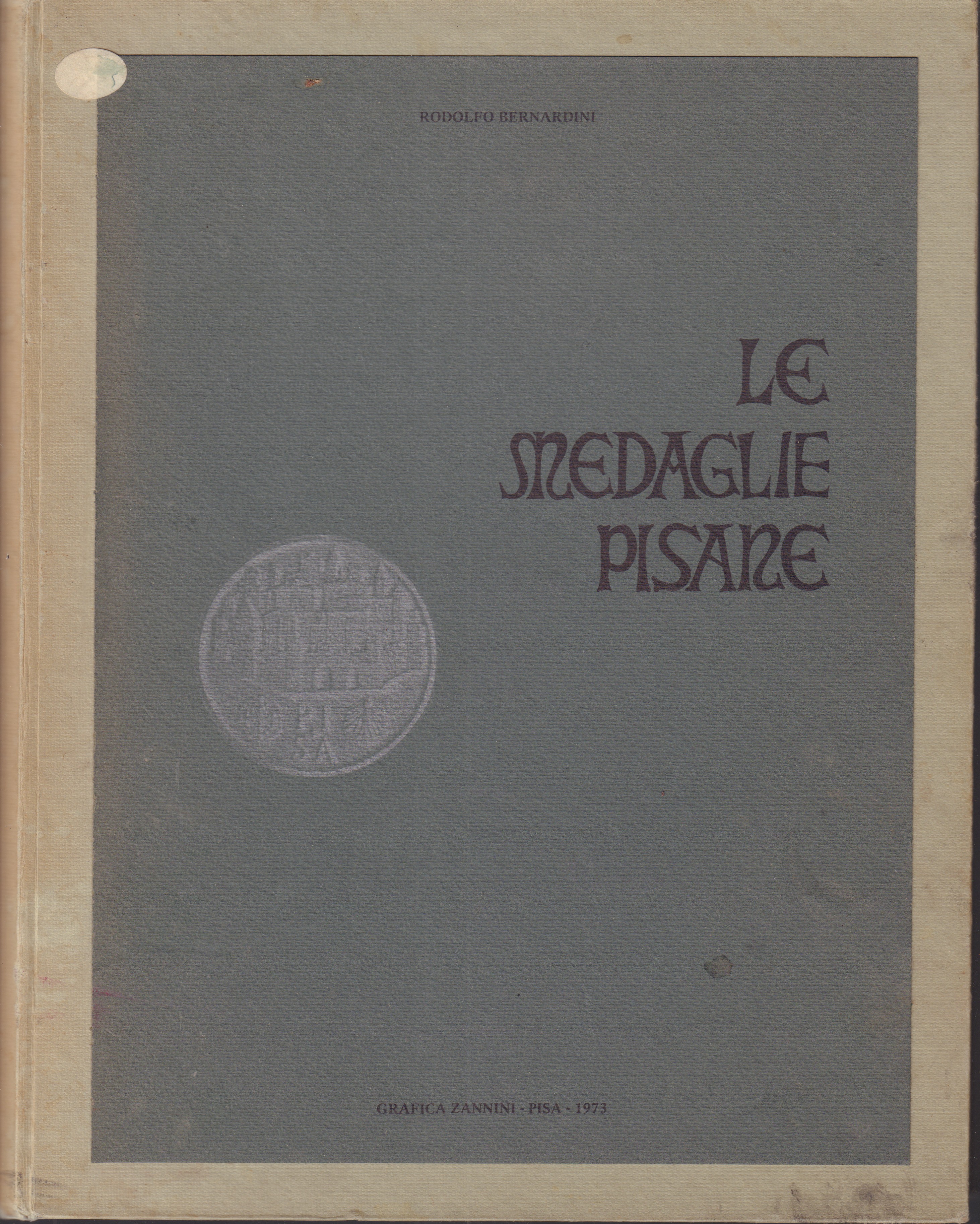 Le medaglie pisane ( Primo tentativo di catalogazione delle medaglie …