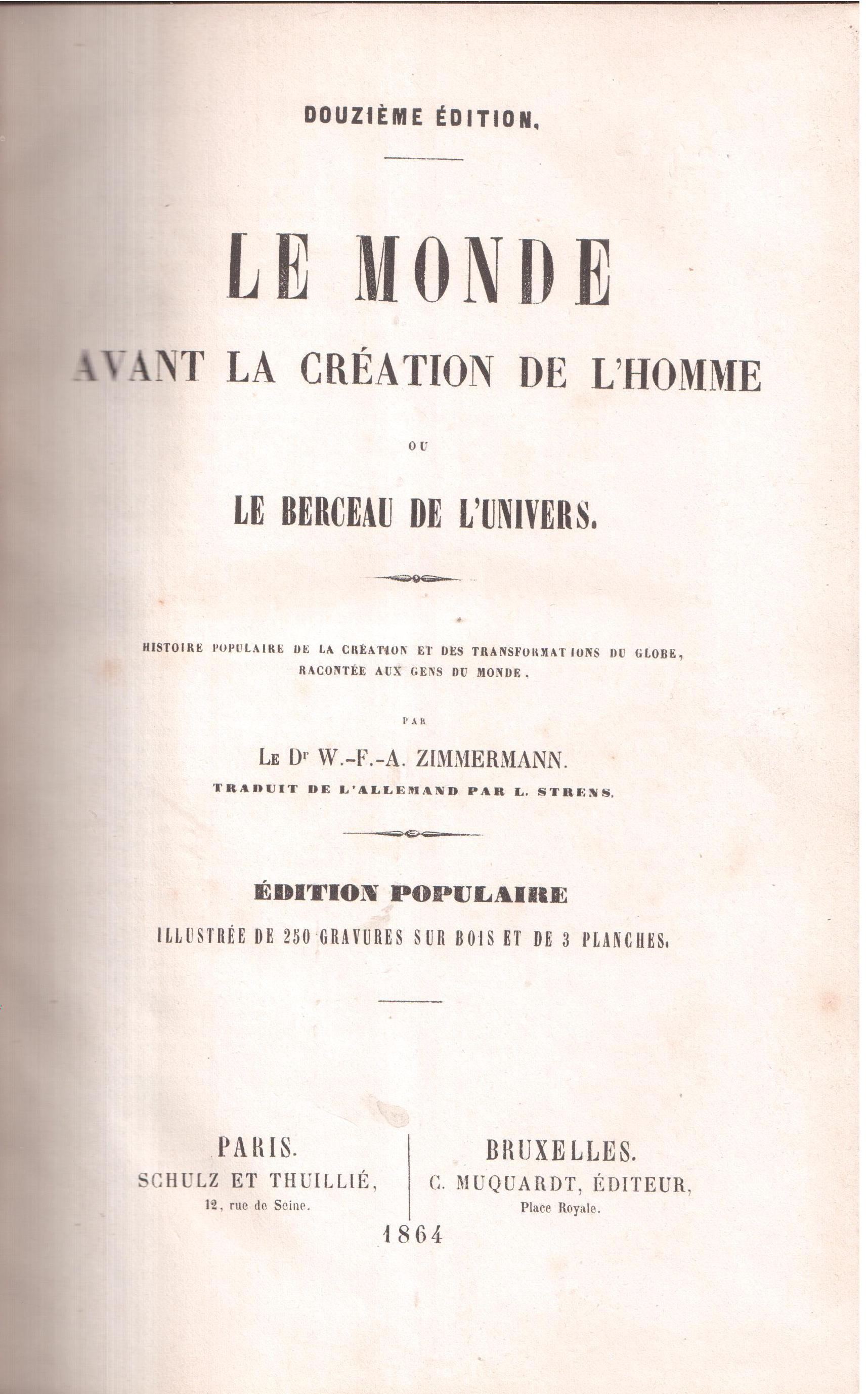 Le monde avant la création de l' homme ou le …