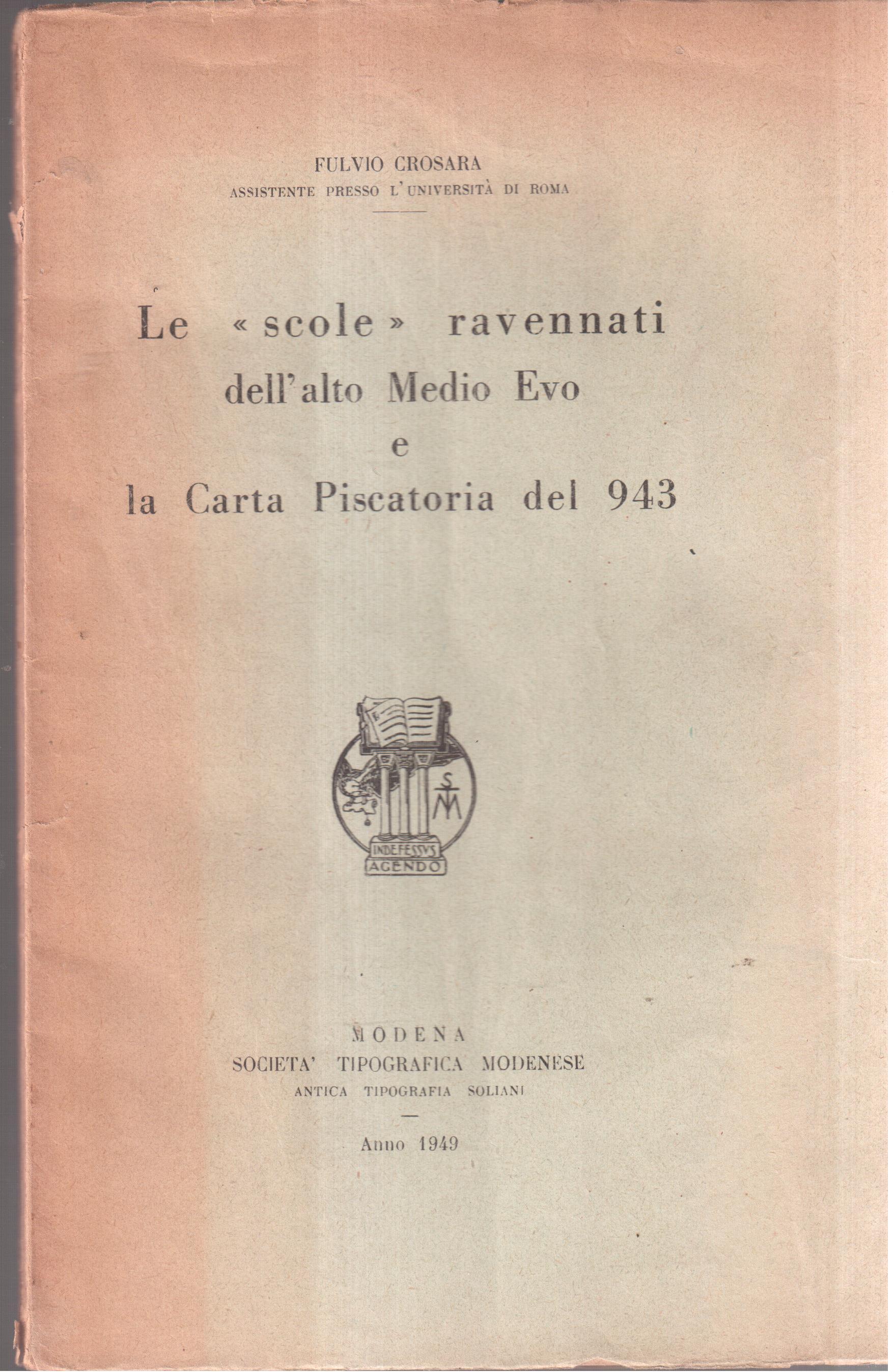 Le " scole " ravennati dell'alto Medio Evo e la …