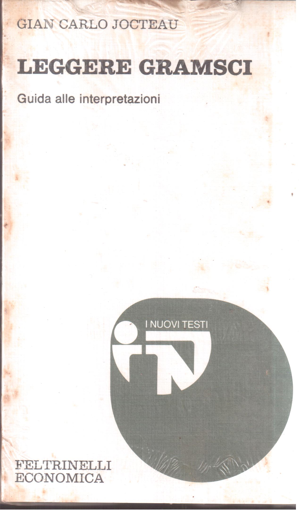 Leggere Gramsci Guida alle interpretazioni