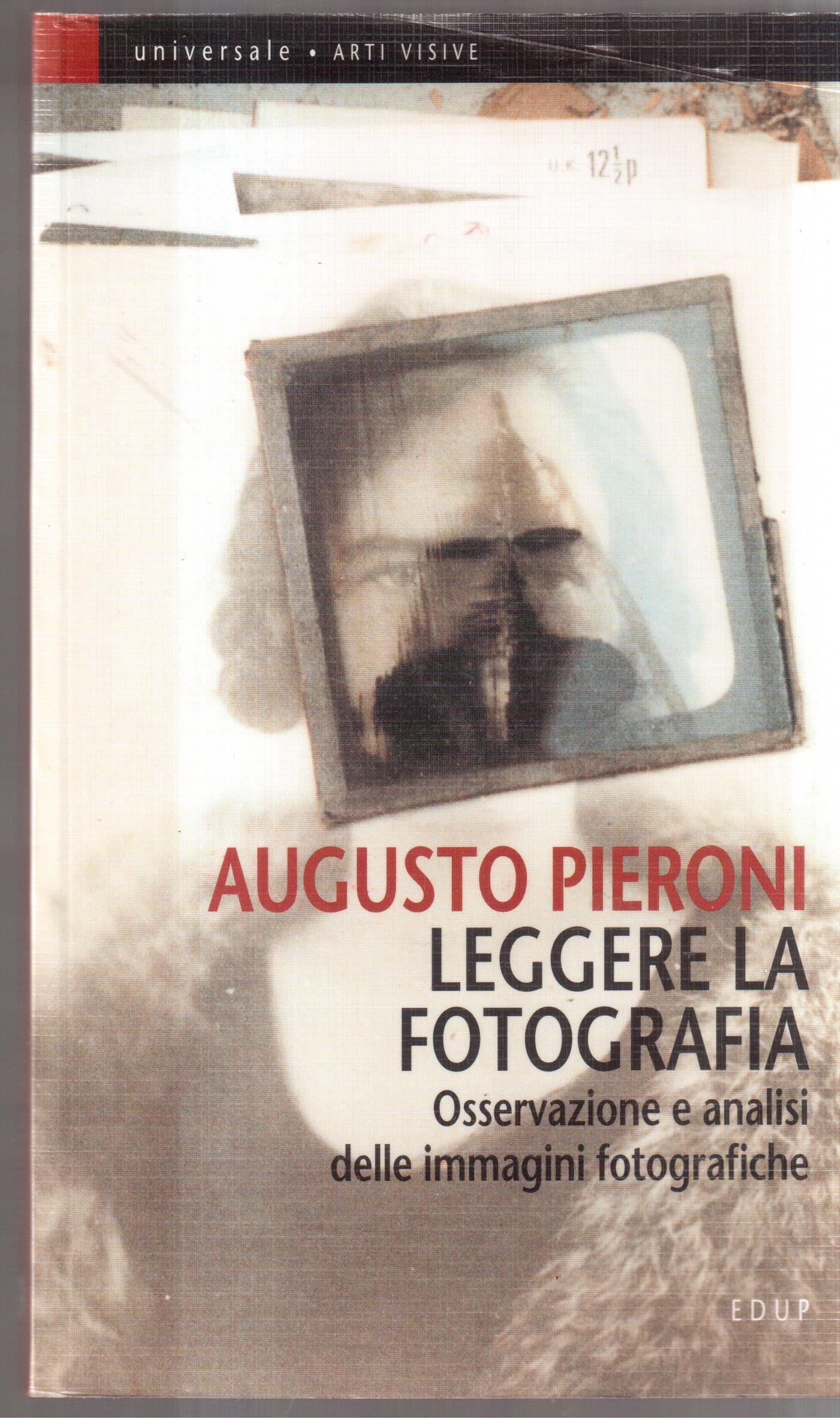 Leggere la fotografia-Osservazione e analisi delle immagini fotografiche
