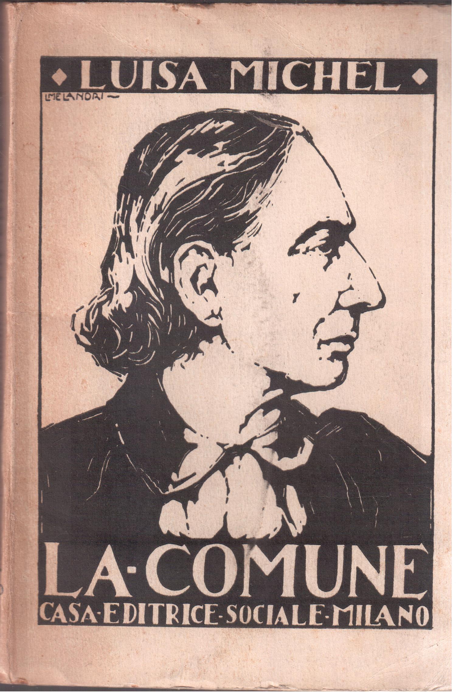 Luisa Michel- La Comune- Casa Editrice Sociale-Anarchia