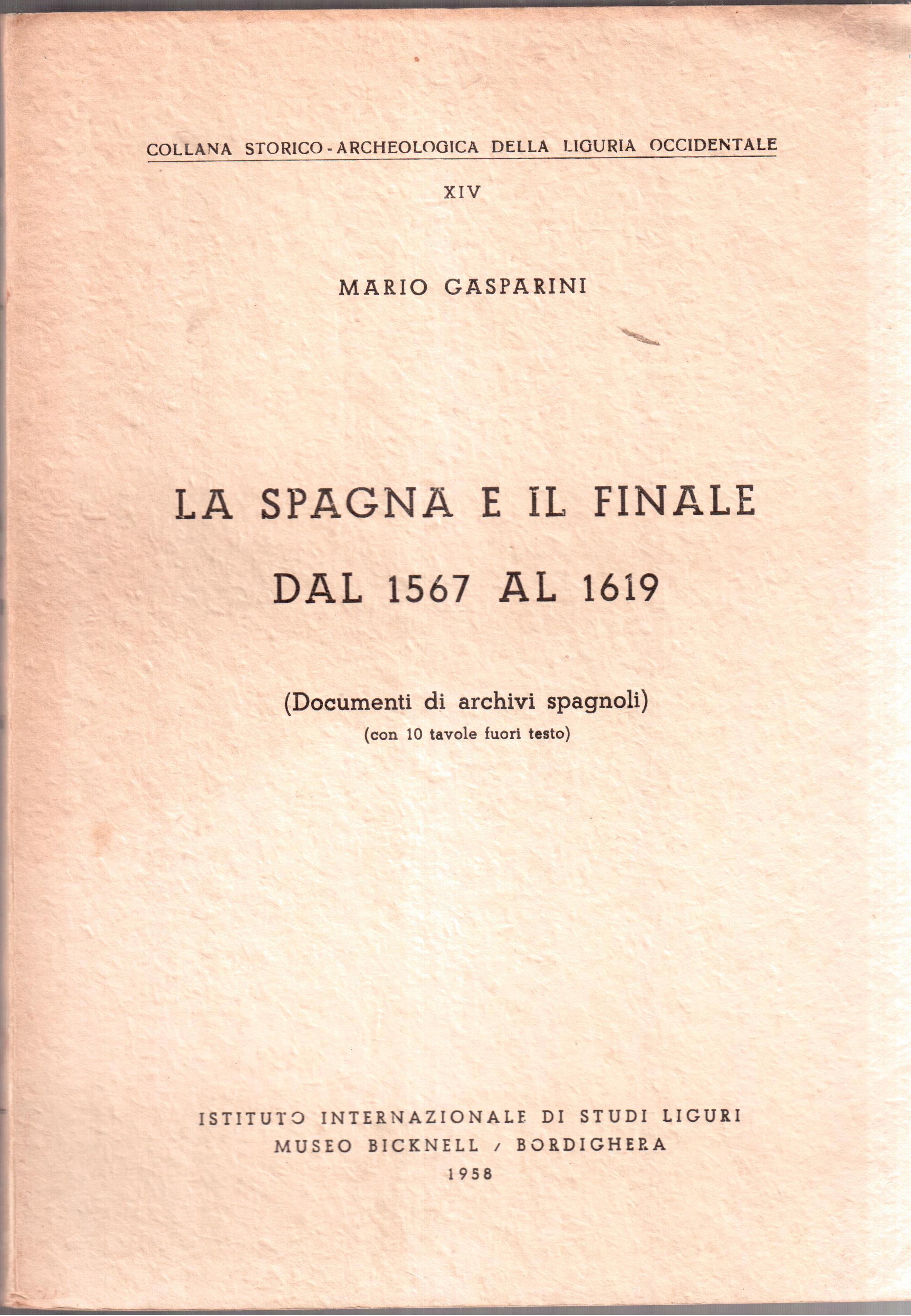 Mario Gasparini- La Spagna e il Finale dal 1567 al …