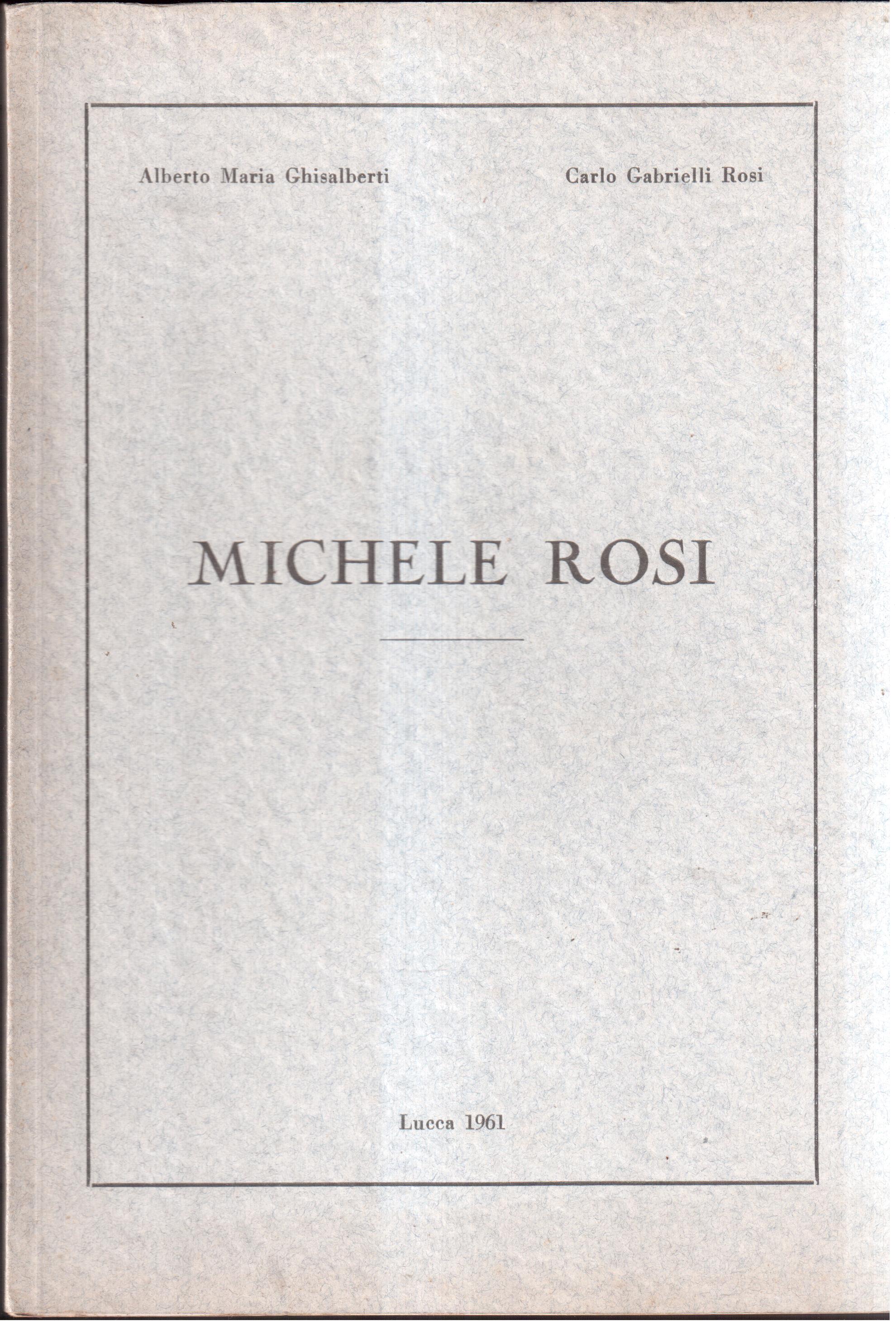 Michele Rosi Pubblicato a cura del Comitato Provinciale Lucchese per …
